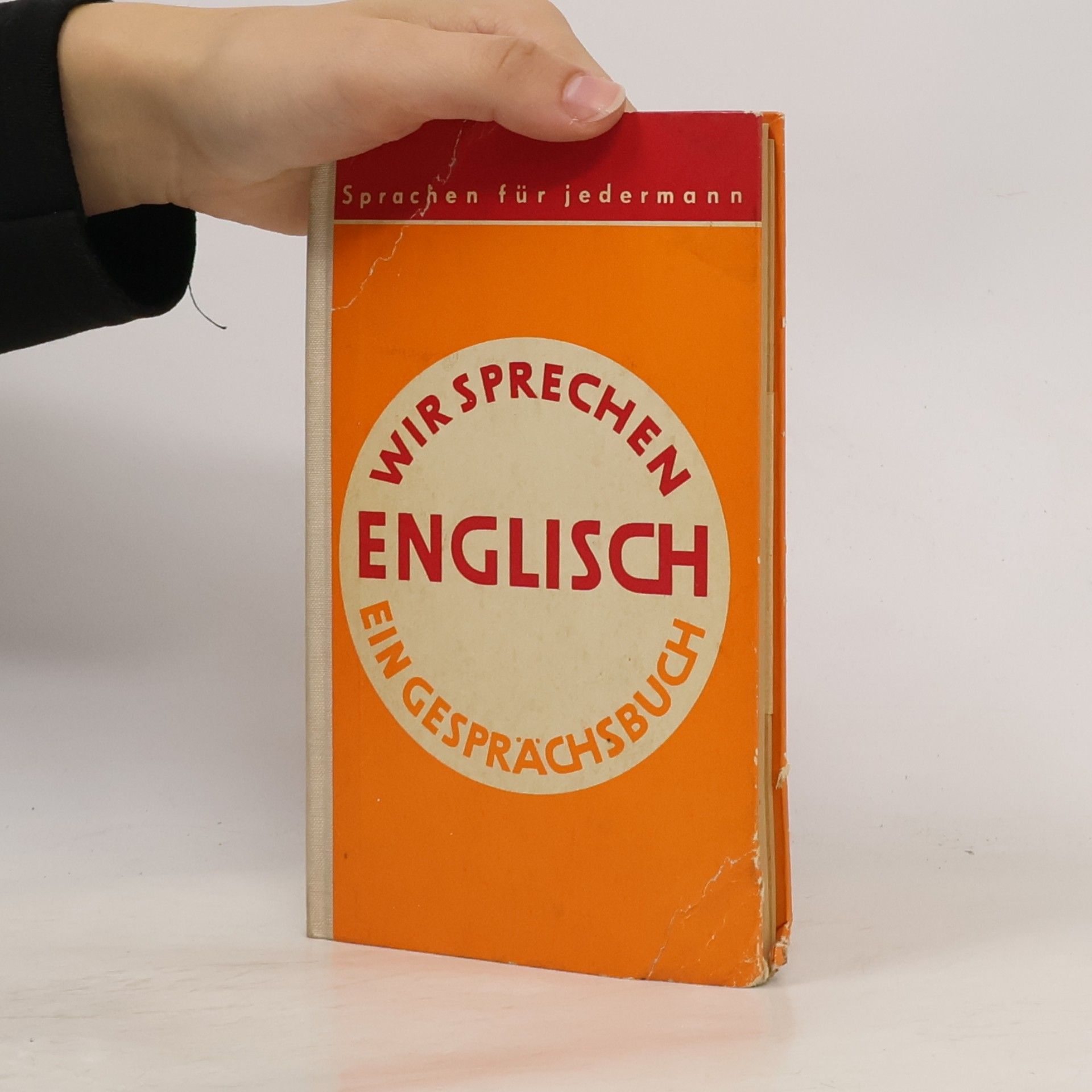 Various authors Wir sprechen Englisch: Ein Gesprächsbuch
