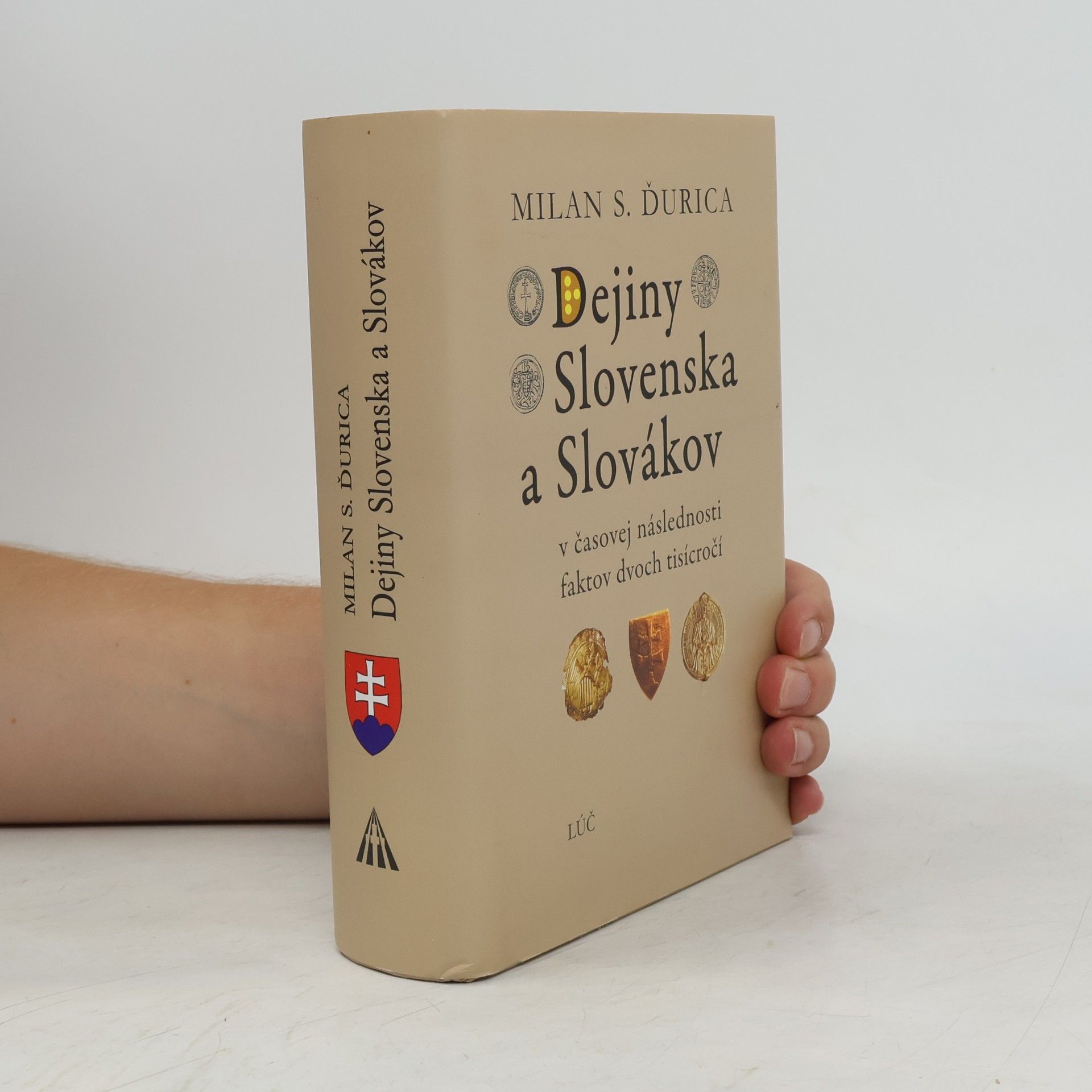 Milan Stanislav Ďurica Dejiny Slovenska a Slovákov