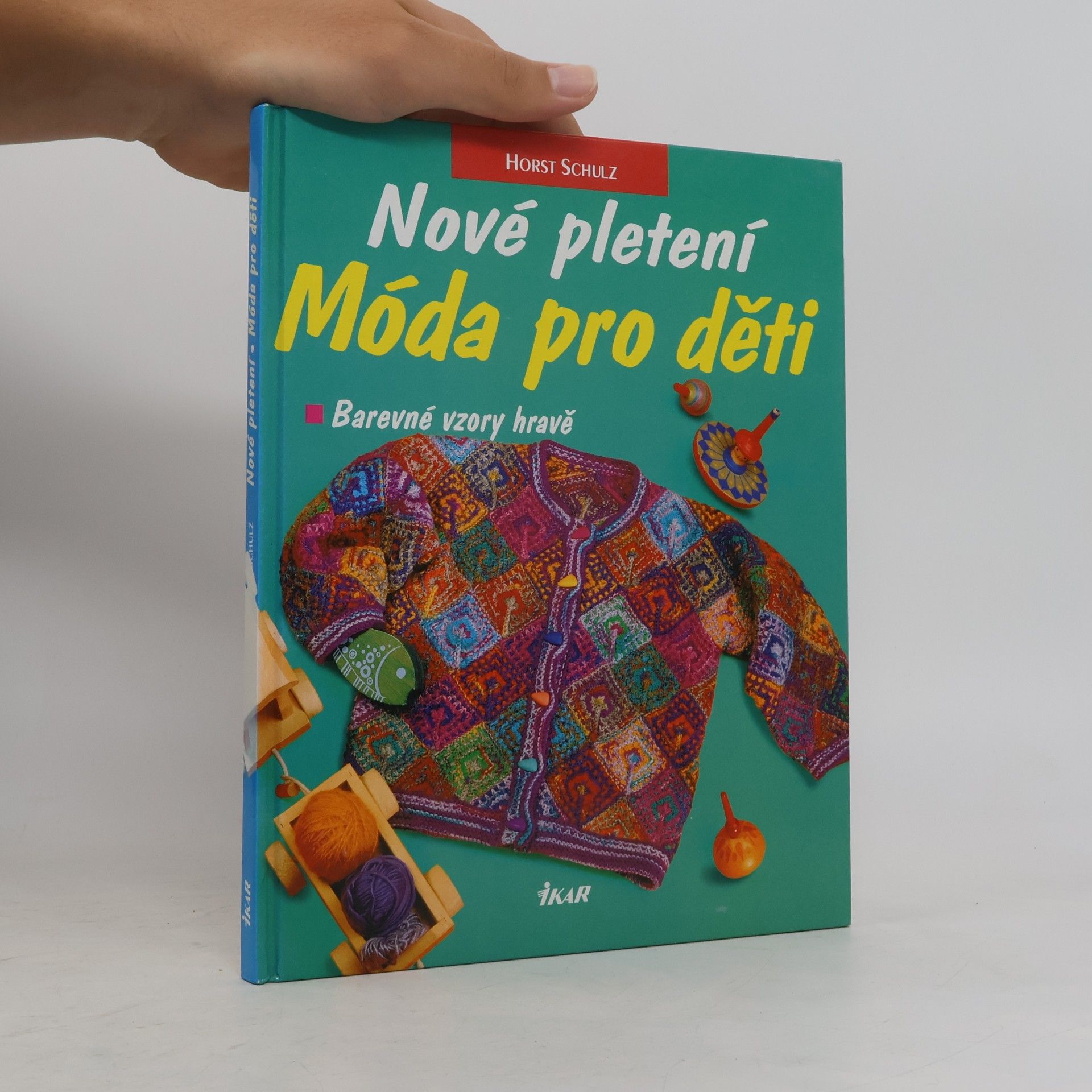 Horst Schulz Nové pletení : móda pro děti