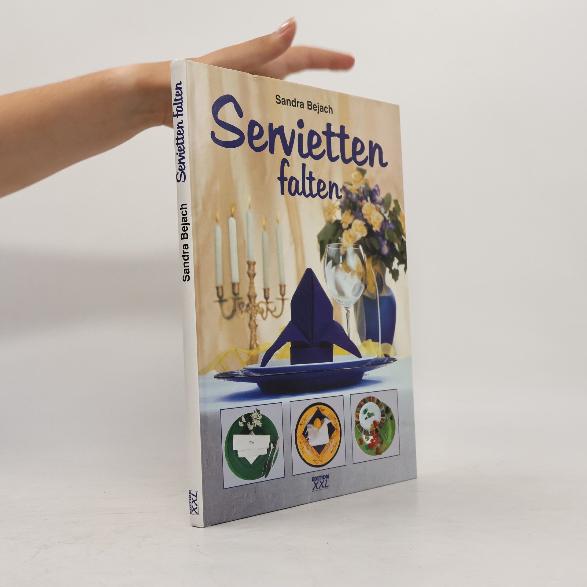 Sandra Bejach Servietten falten