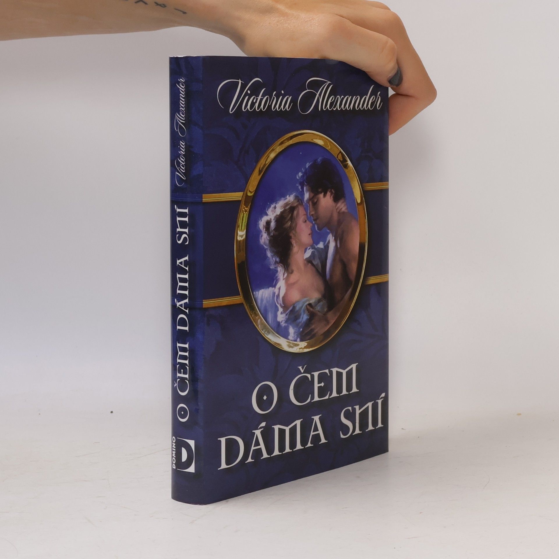 Victoria Alexander O čem dáma sní