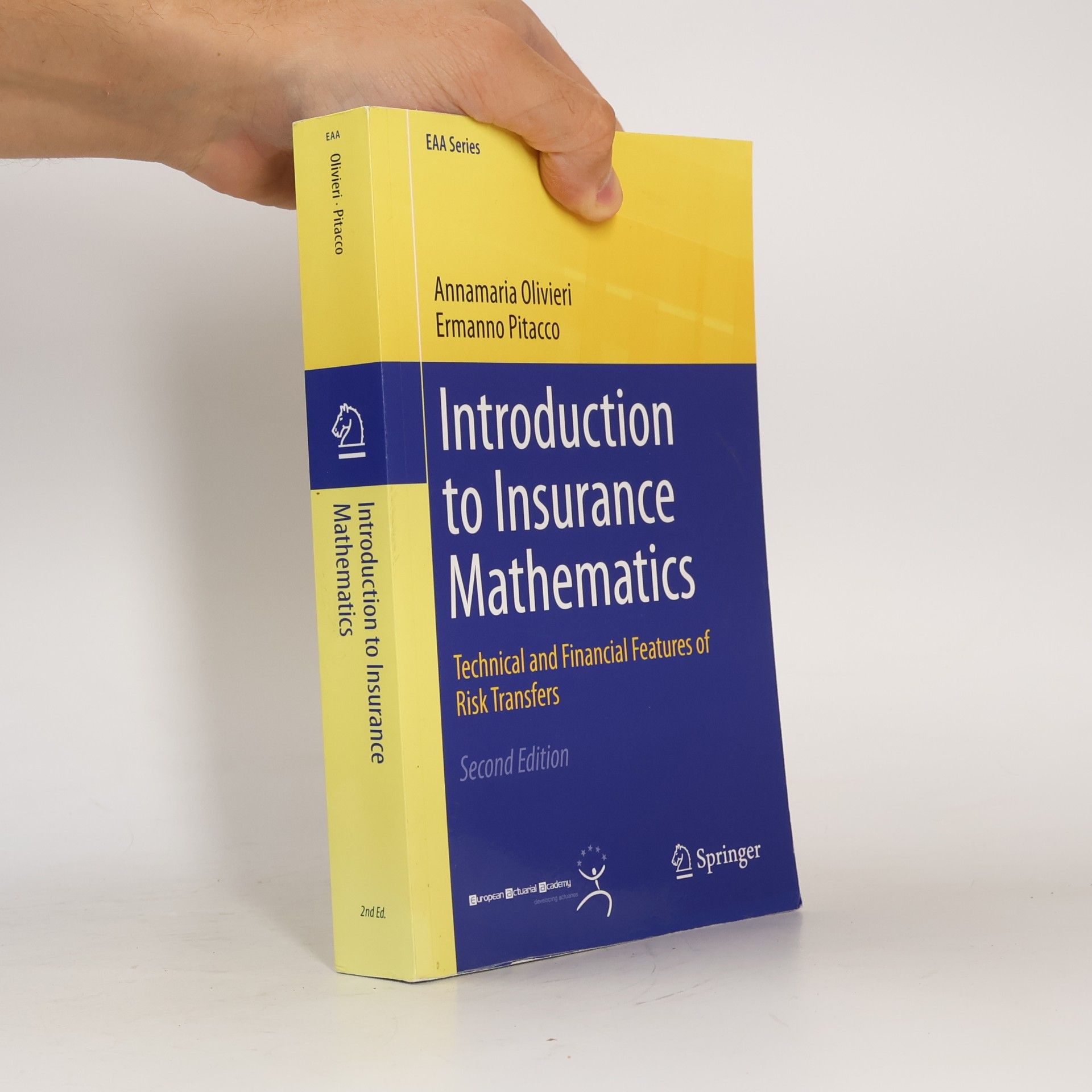 Ermanno Pitacco EAA Series: Introduction to Insurance Mathematics