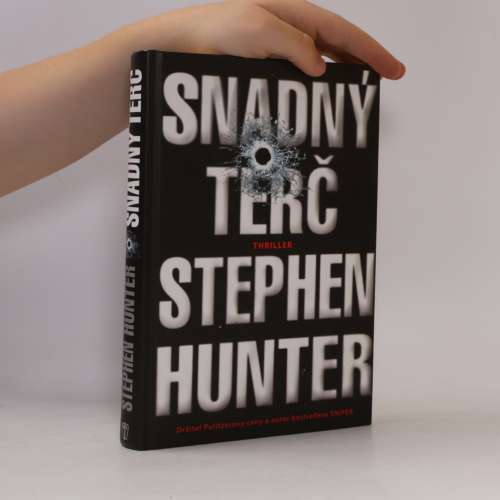 Stephen Hunter Snadný terč