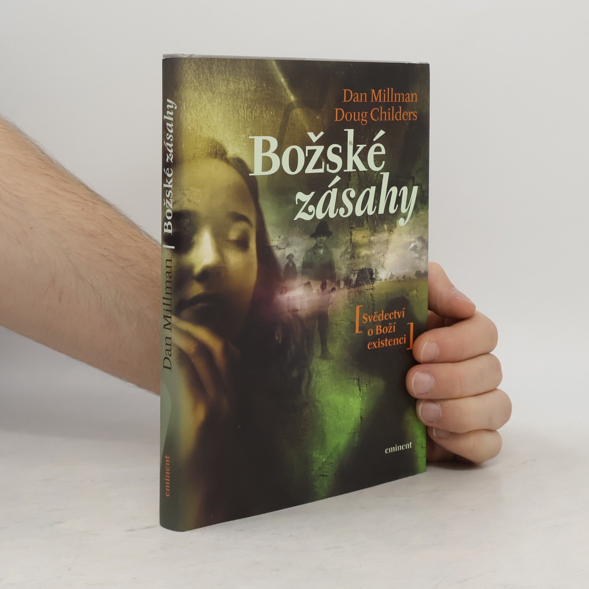 Dan Millman Božské zásahy