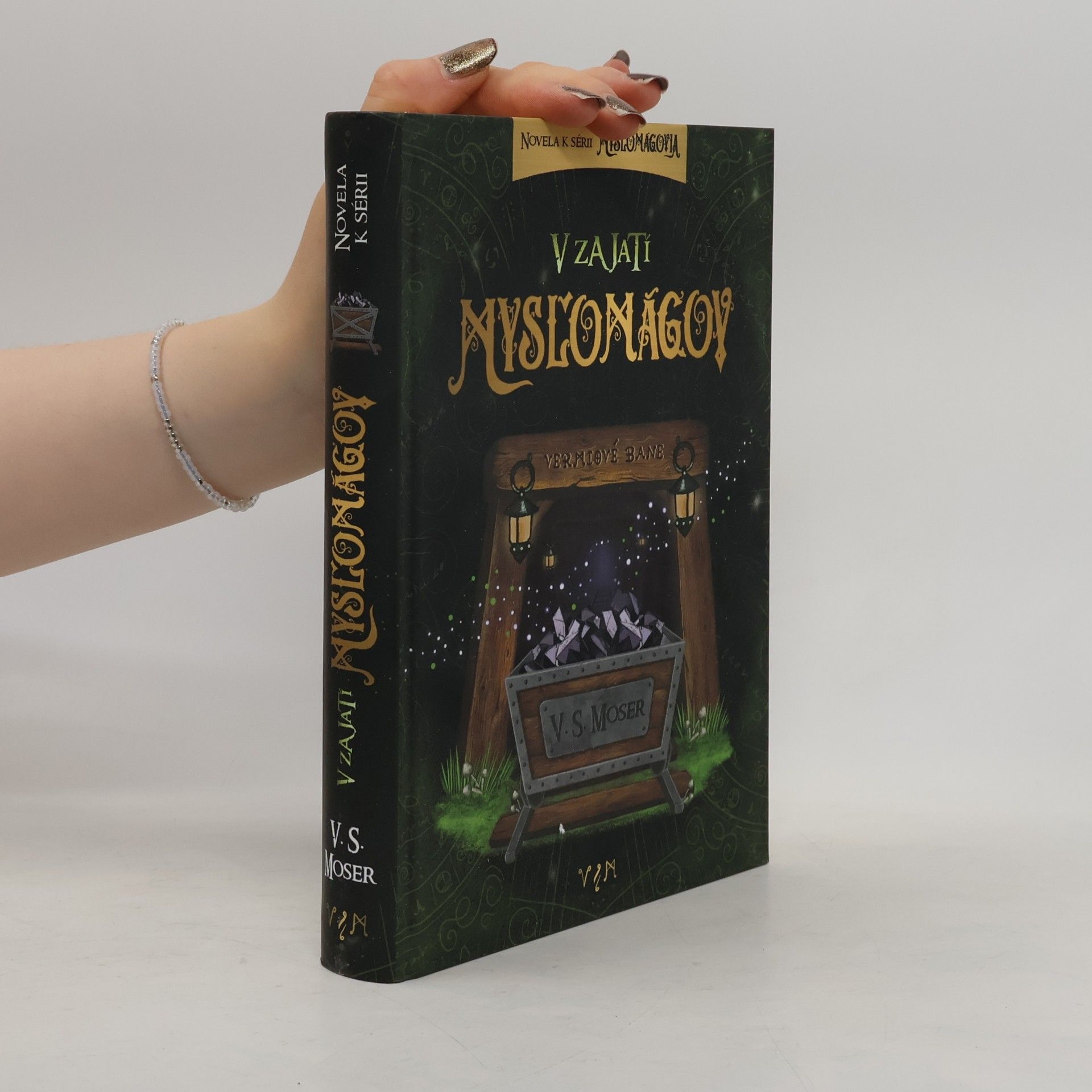 V. S. Moser Mysľomágovia. V zajatí mysľomágov