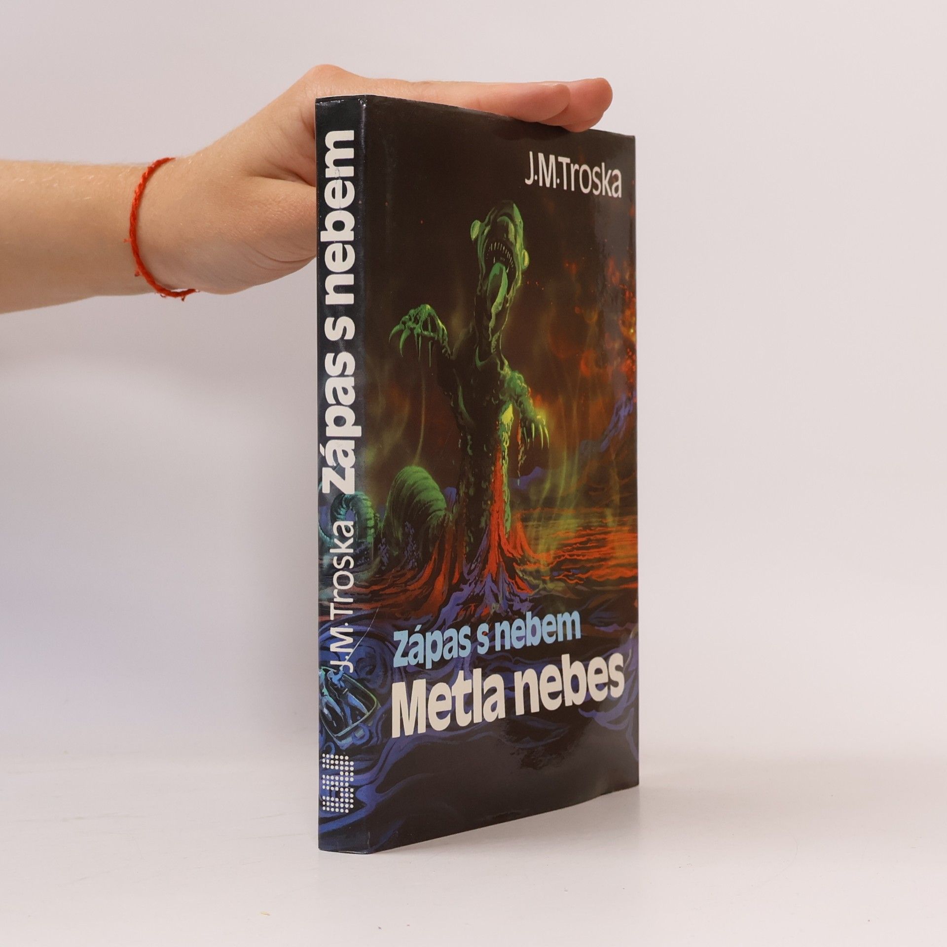 J. M. Troska Zápas s nebem 3. Metla nebes