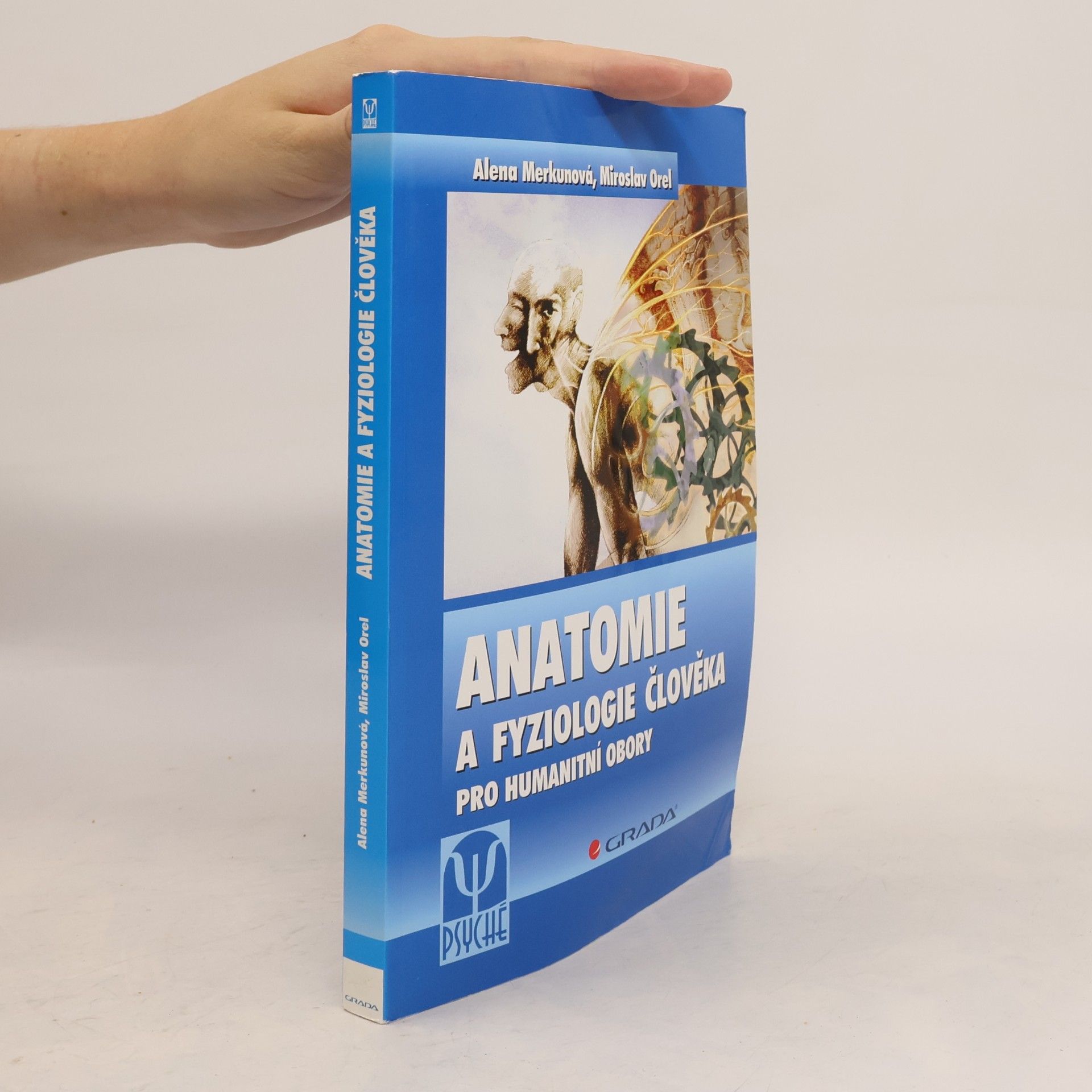 Alena Merkunová Anatomie a fyziologie člověka