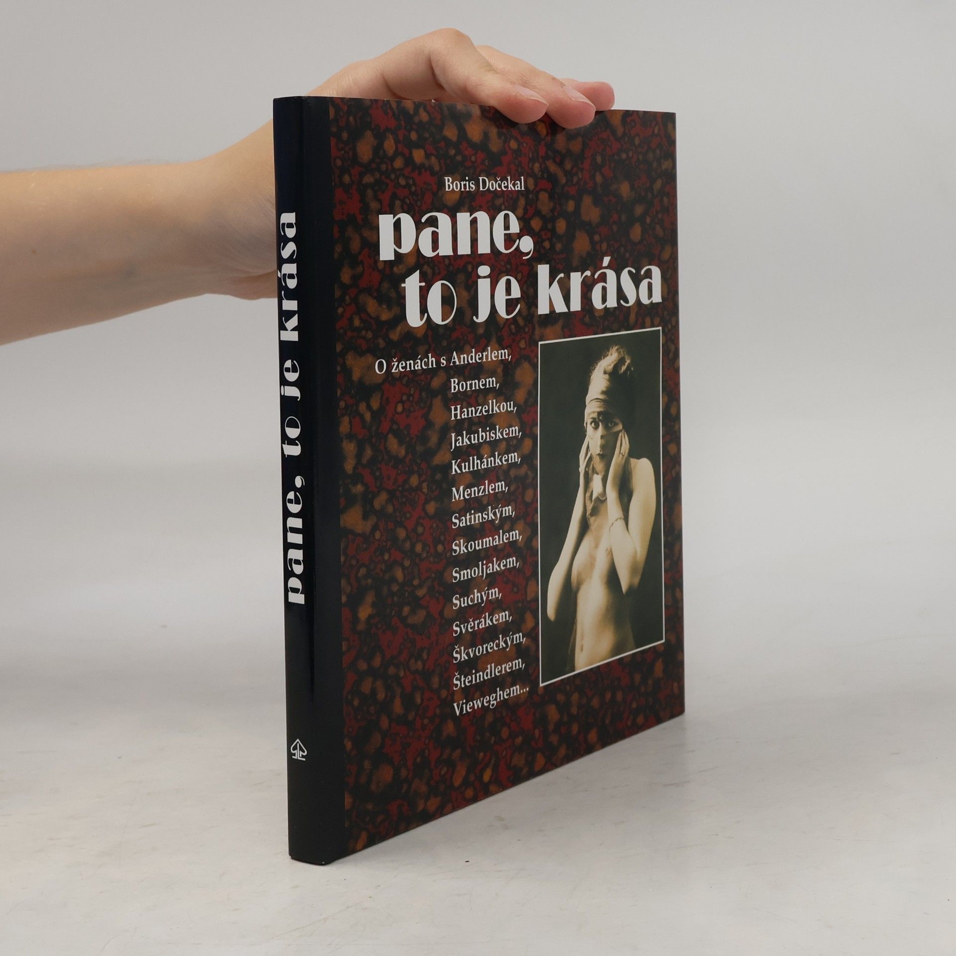 Boris Dočekal Pane, to je krása. O ženách s herci