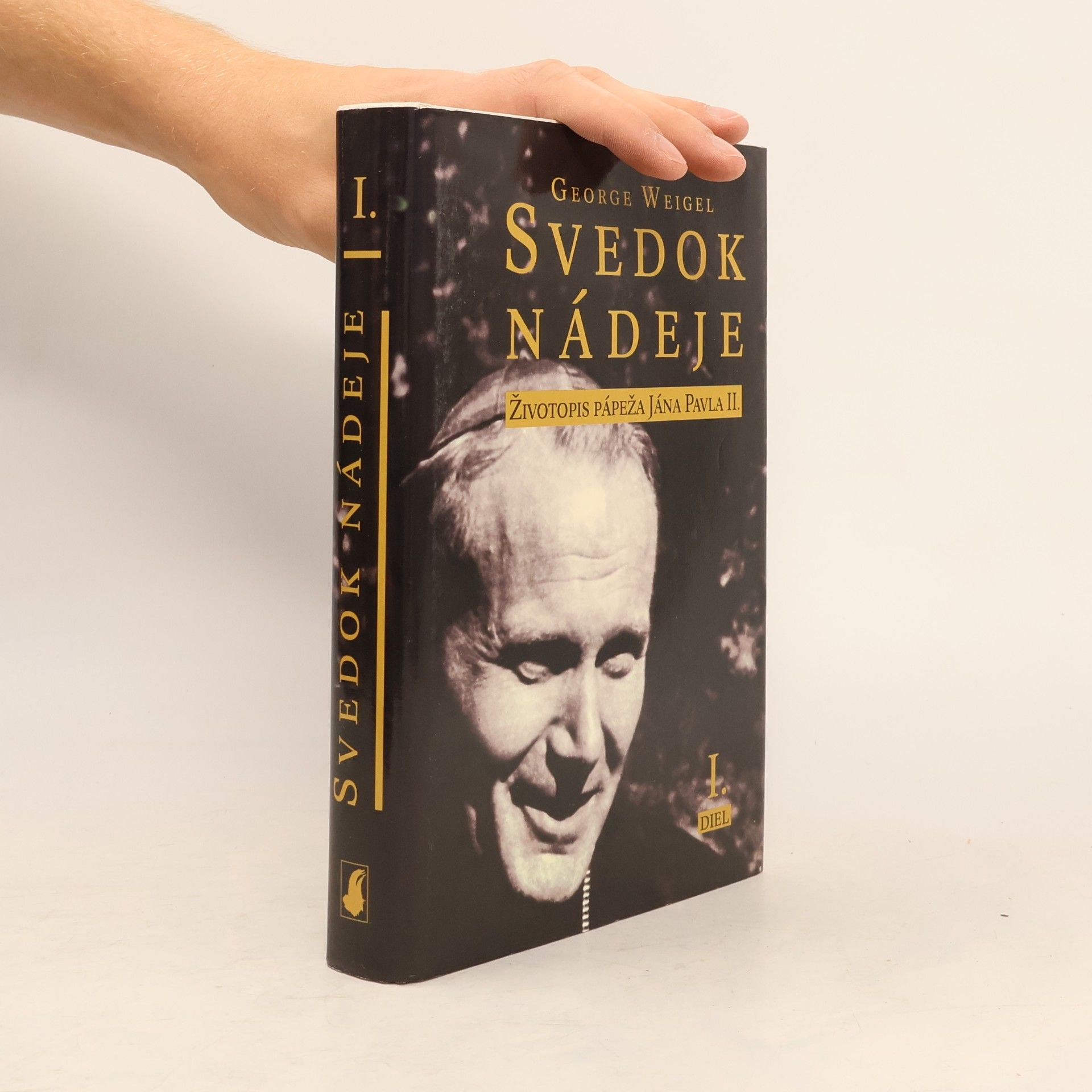 Svedok nádeje: Životopis pápeža Jána Pavla II. I. diel