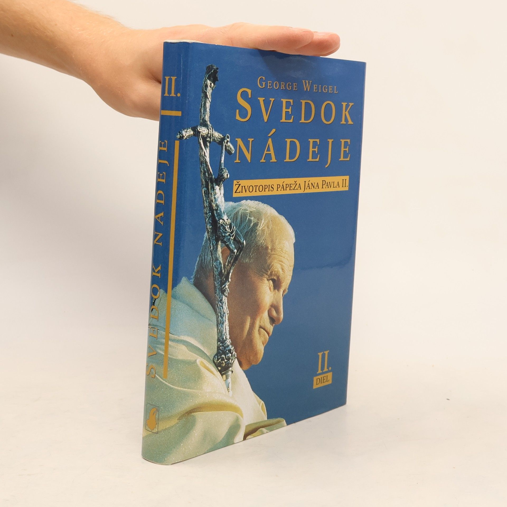 Svedok nádeje: Životopis pápeža Jána Pavla II. II. diel