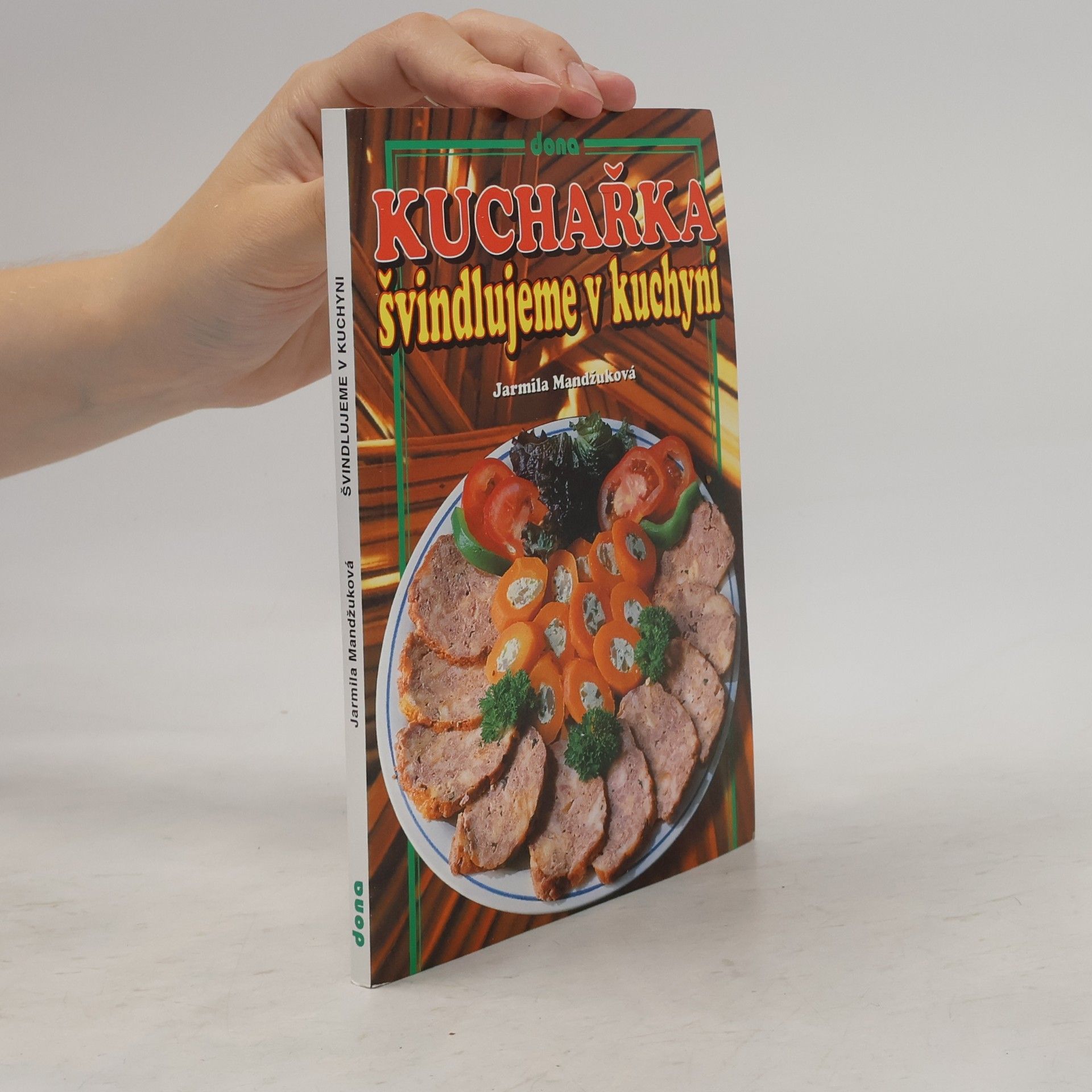 Kuchařka - švindlujeme v kuchyni