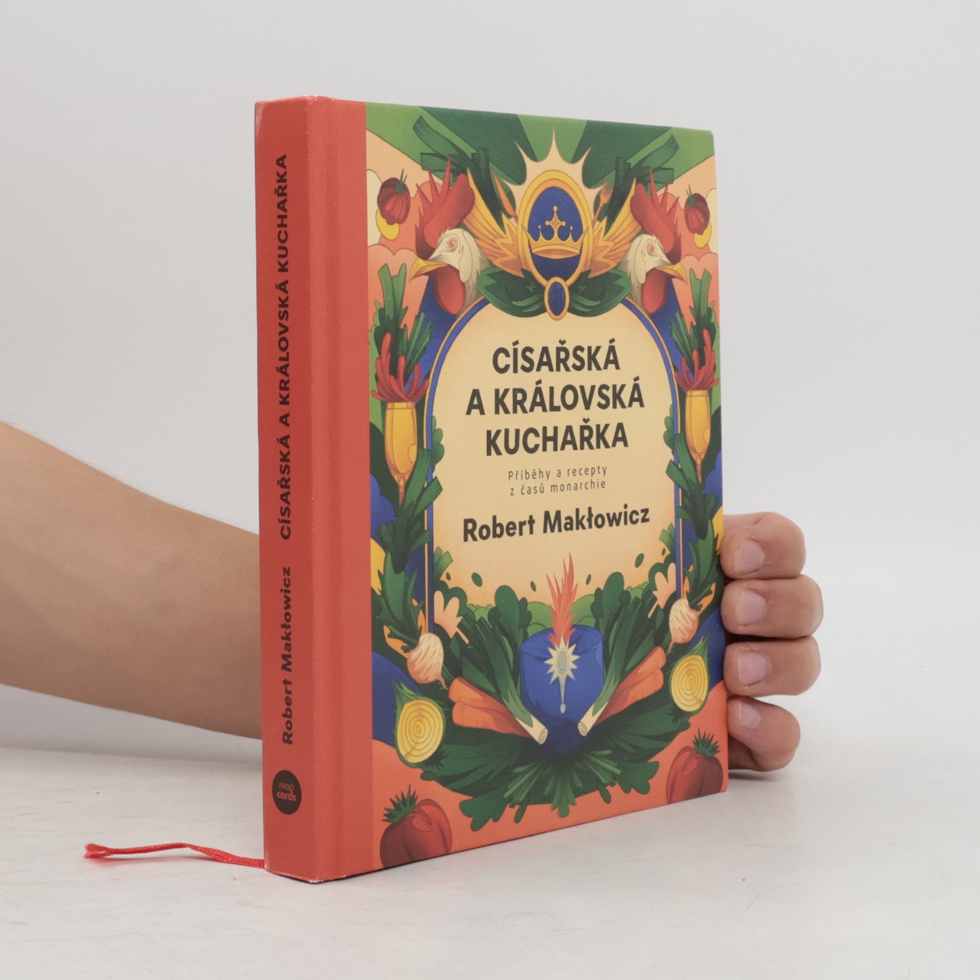 Robert Makłowicz Císařská a královská kuchařka