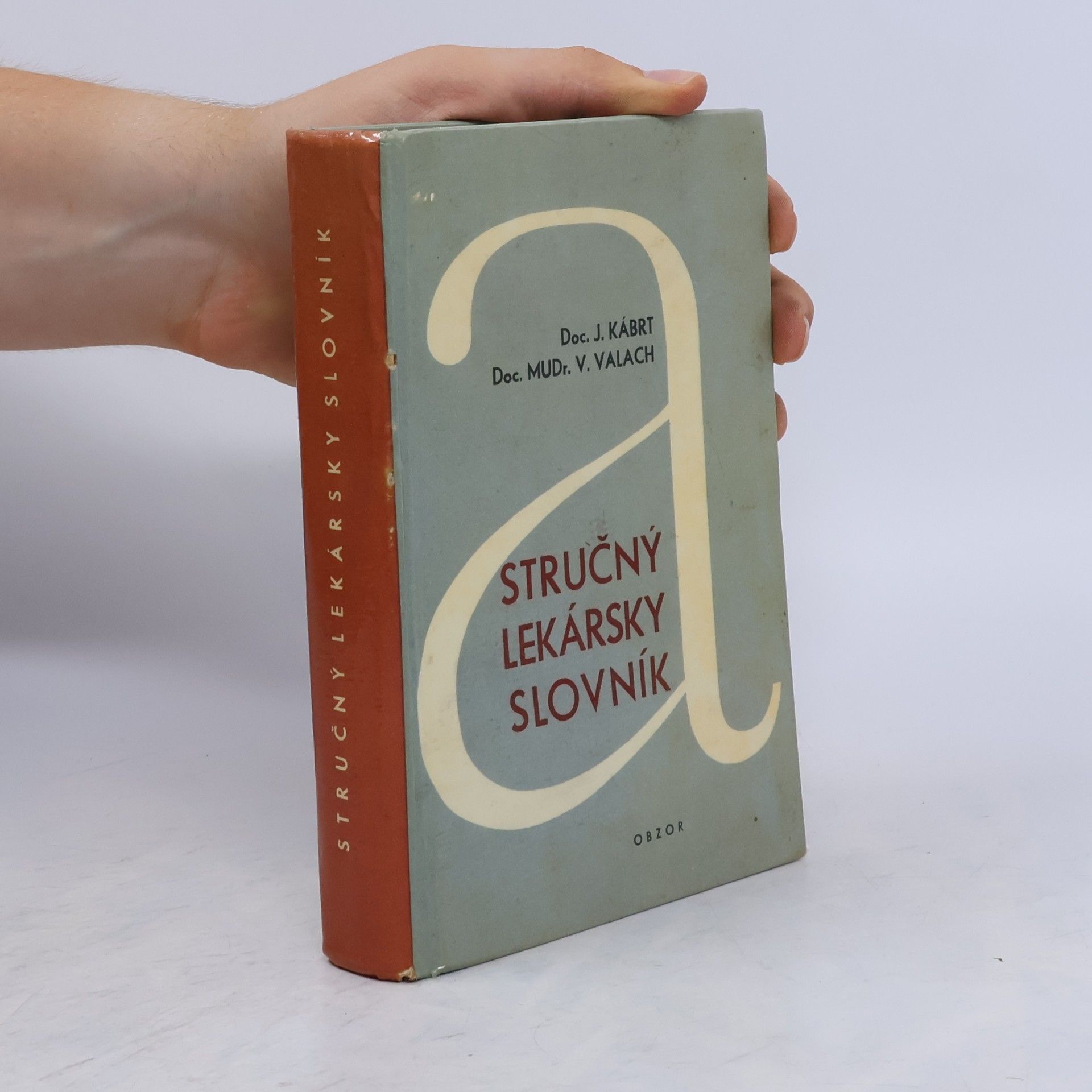 Vladislav Valach Stručný lékarsky slovník