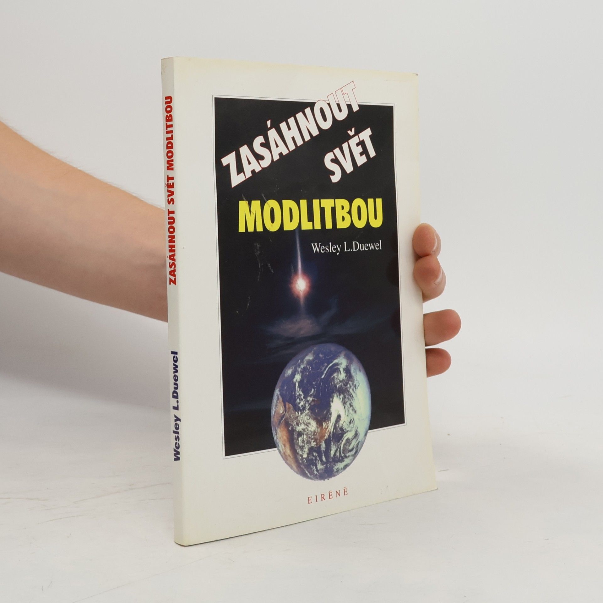Wesley L. Duewel Zasáhnout svět modlitbou
