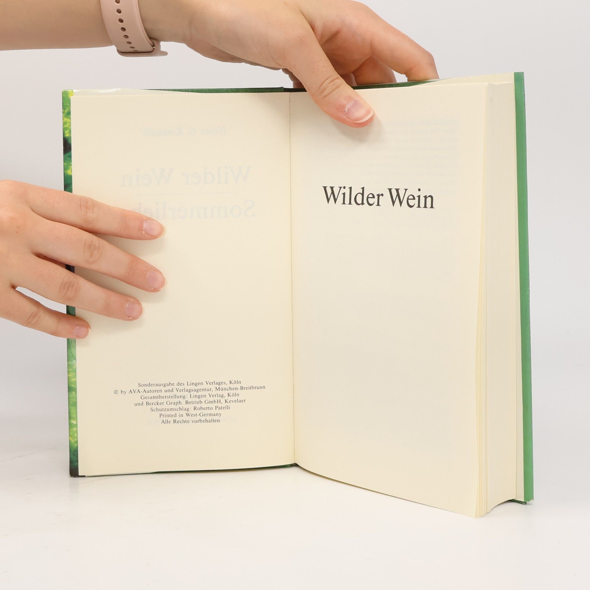Heinz Günther Konsalik Wilder Wein. Sommerliebe