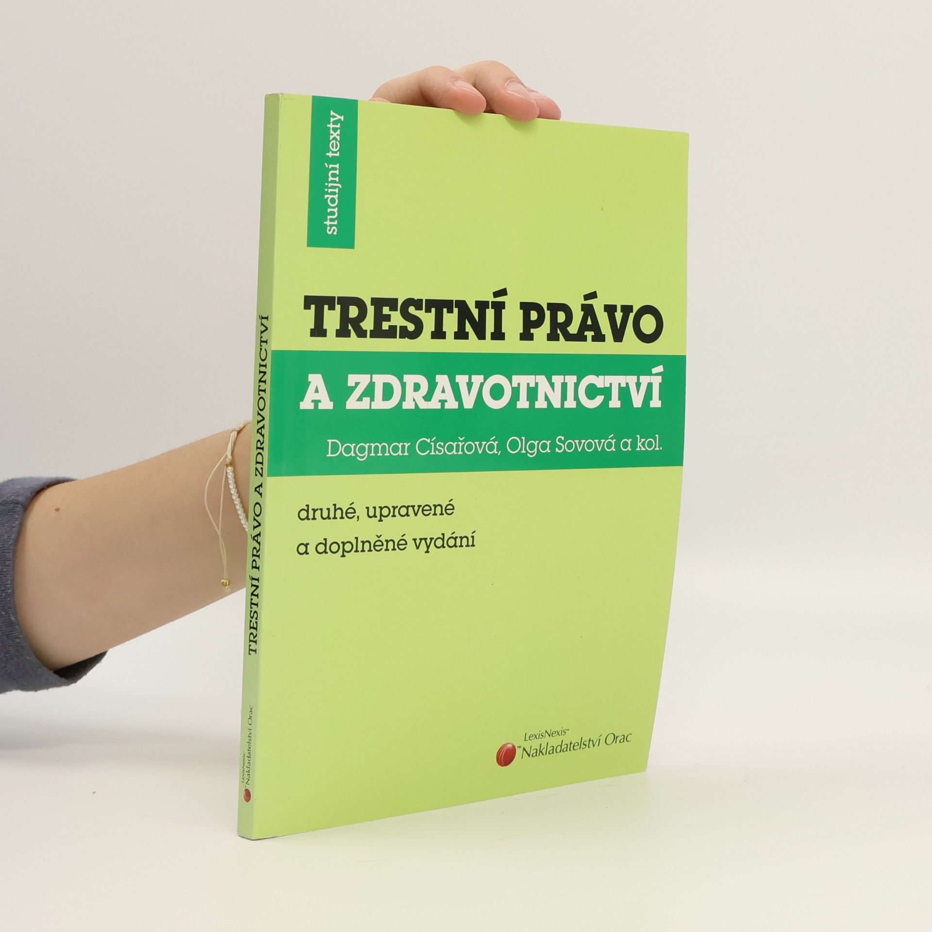 Olga Sovová Trestní právo a zdravotnictví