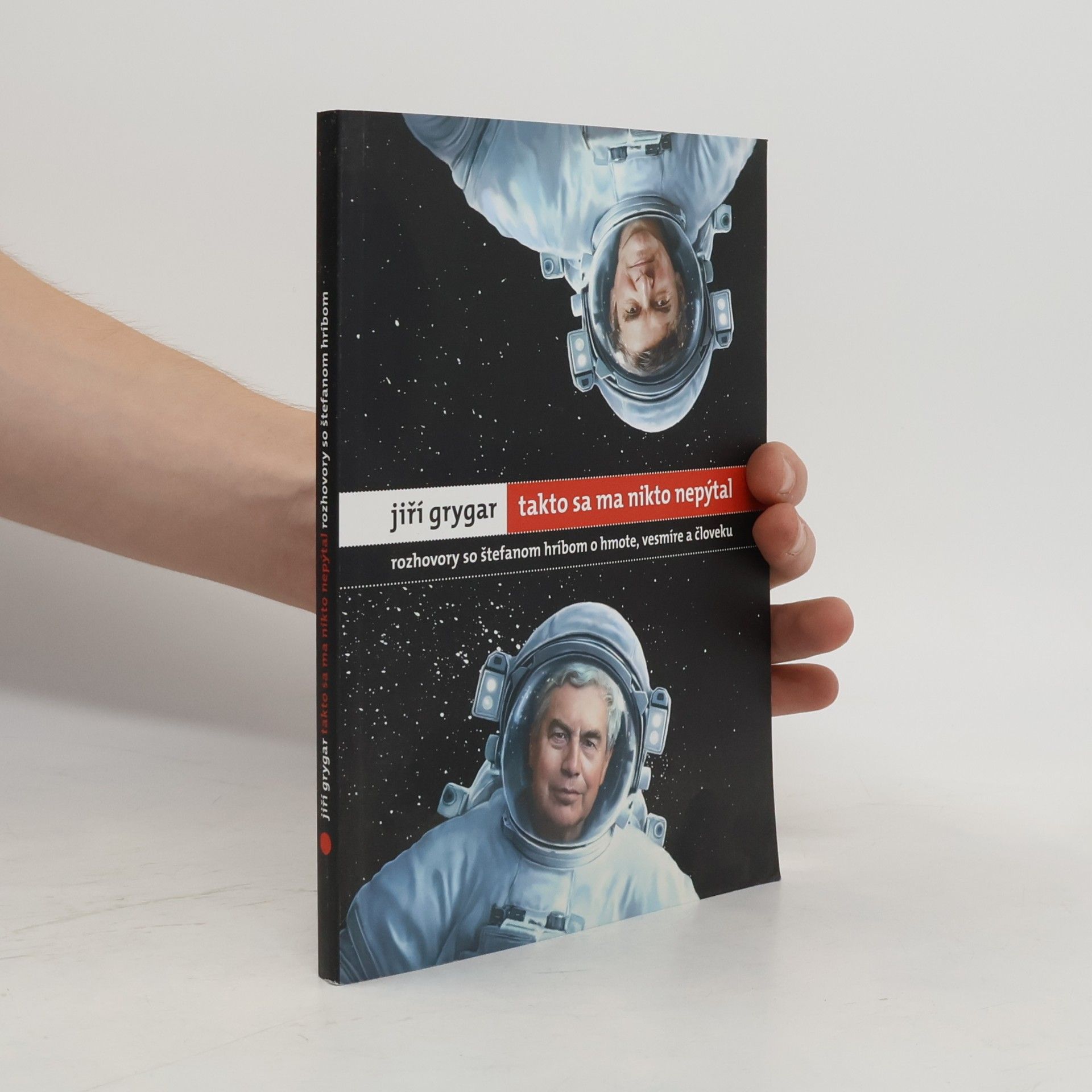 Jiri Grygar Jiří Grygar: Takto sa ma nikto nepýtal