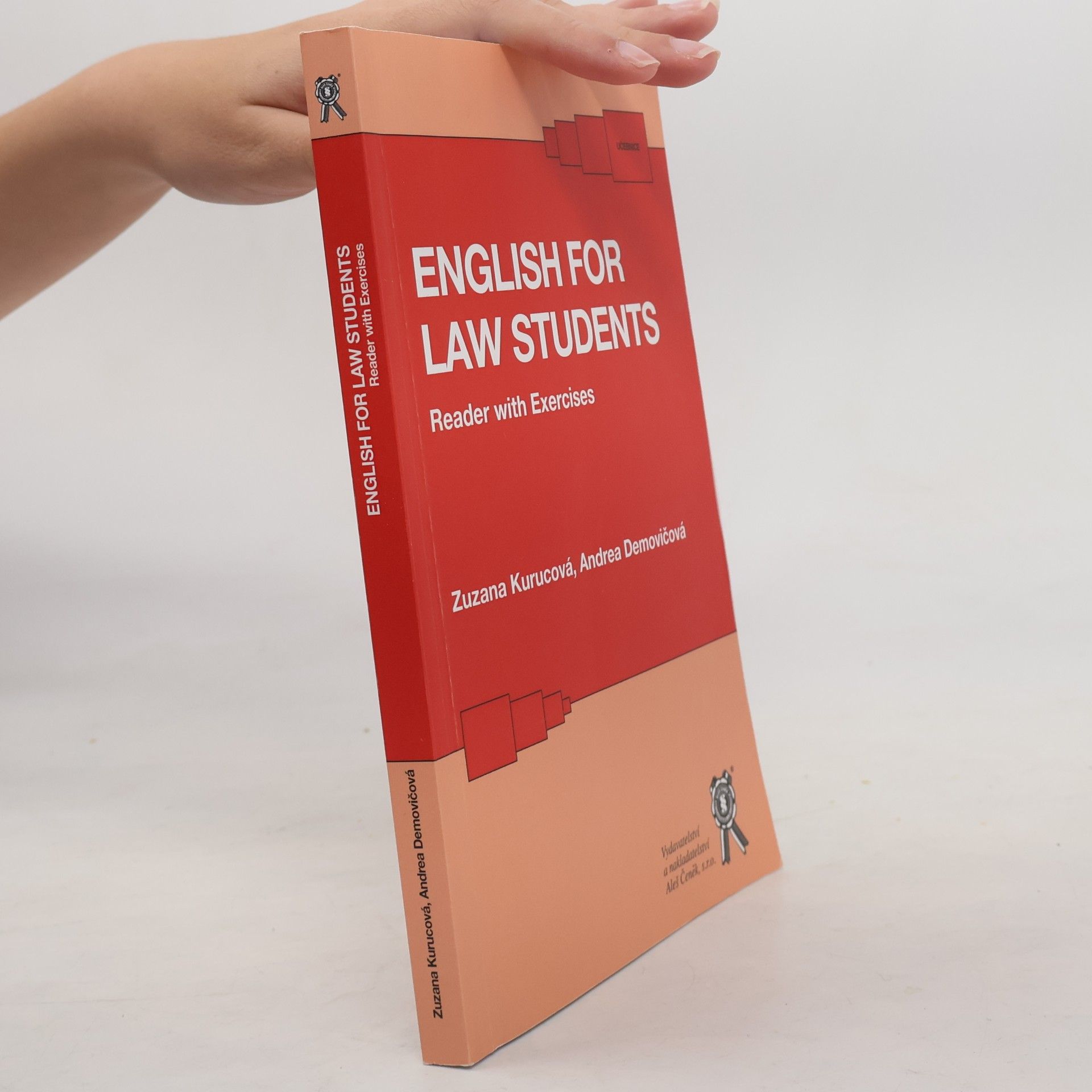Zuzana Kurucová English for law students : reader with exercises