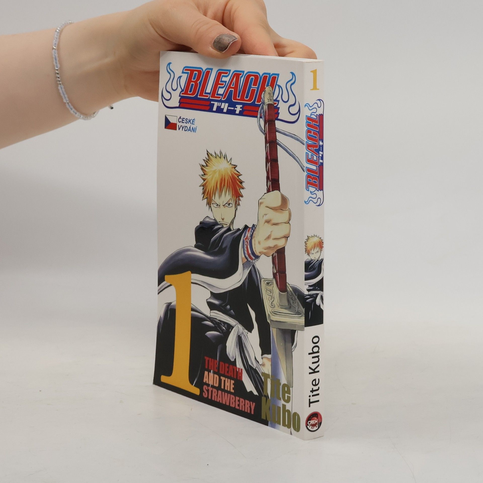 Tite Kubo Bleach. 1, The Death and the Strawberry