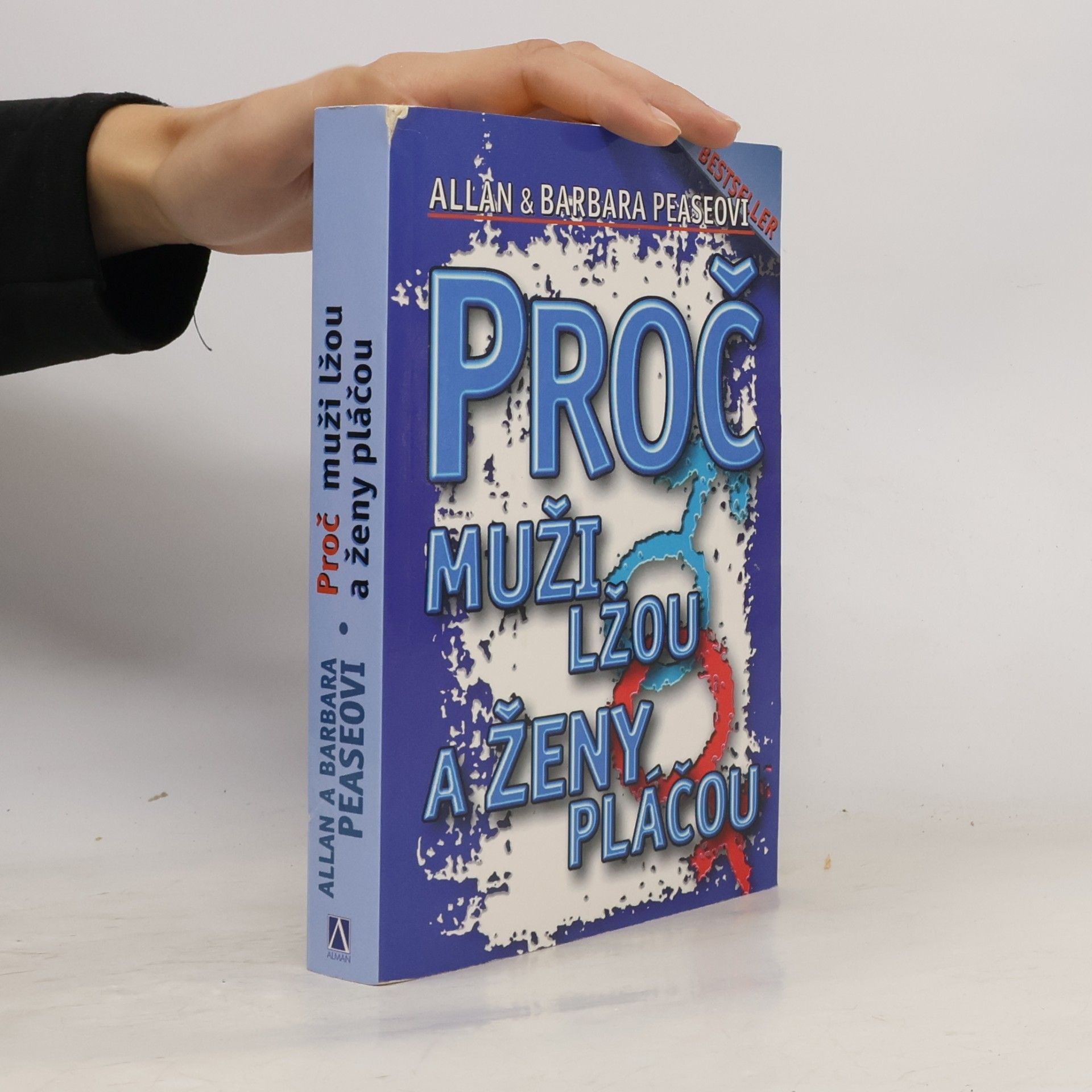 Proč muži lžou a ženy pláčou