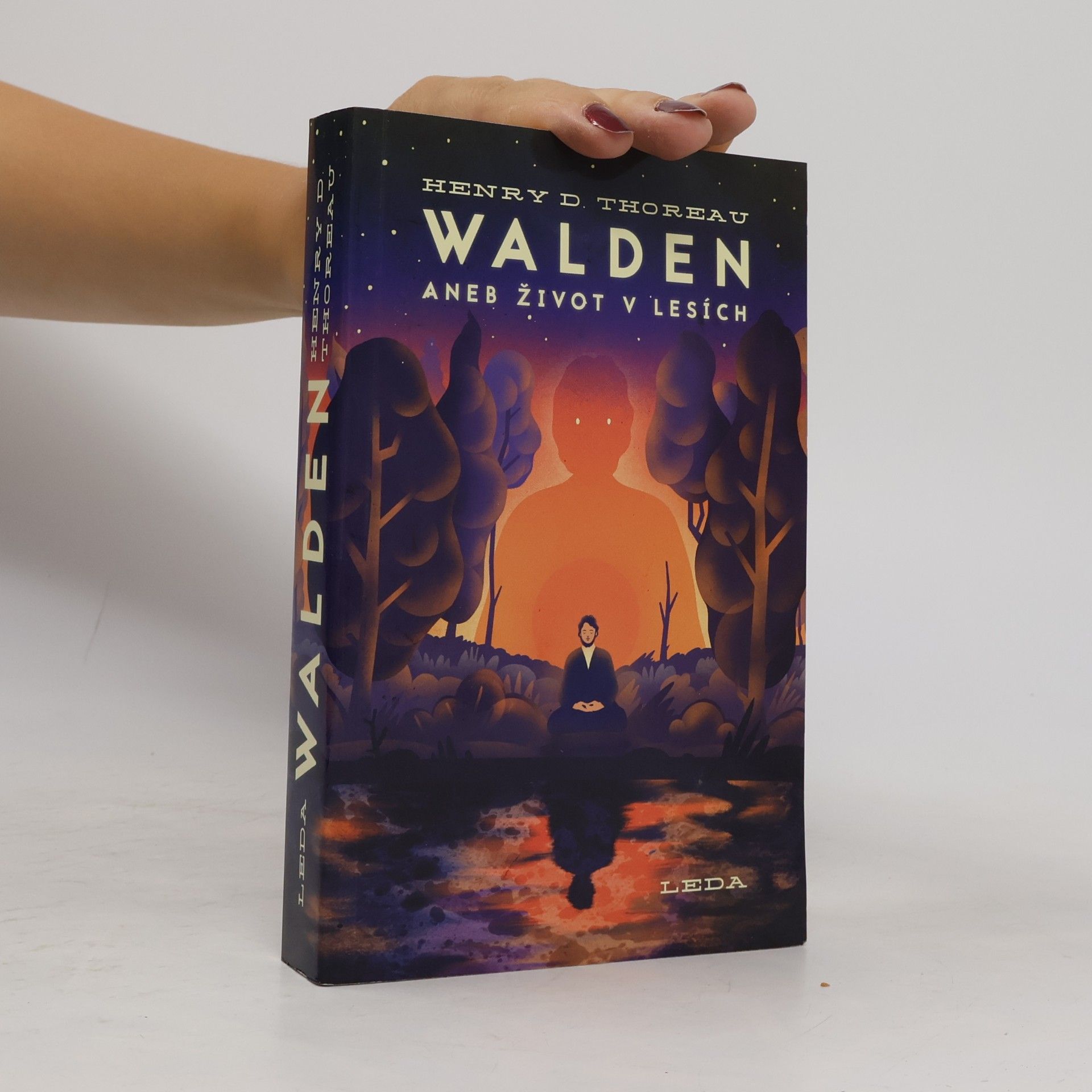Henry David Thoreau Walden aneb Život v lesích