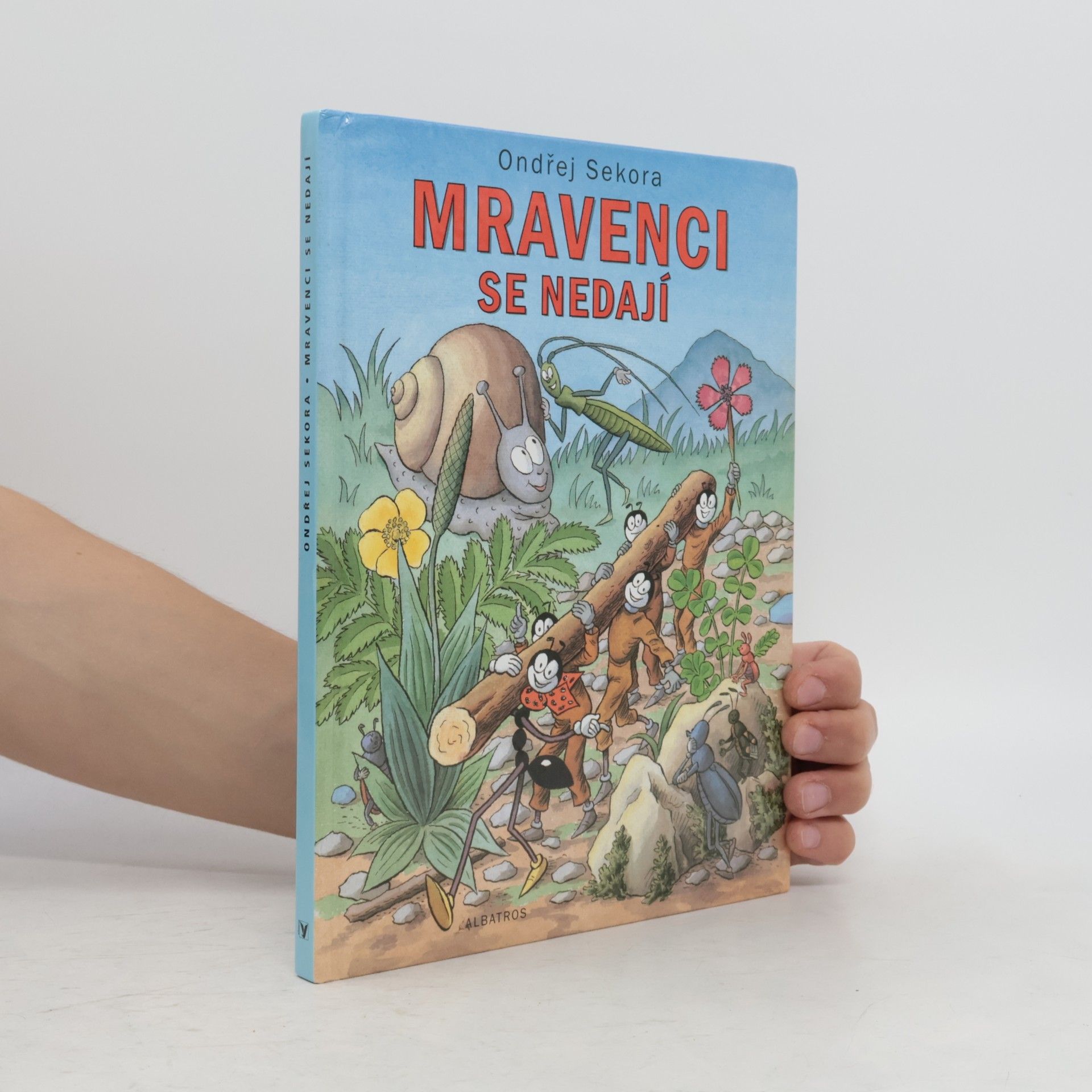 Ondřej Sekora Mravenci se nedají