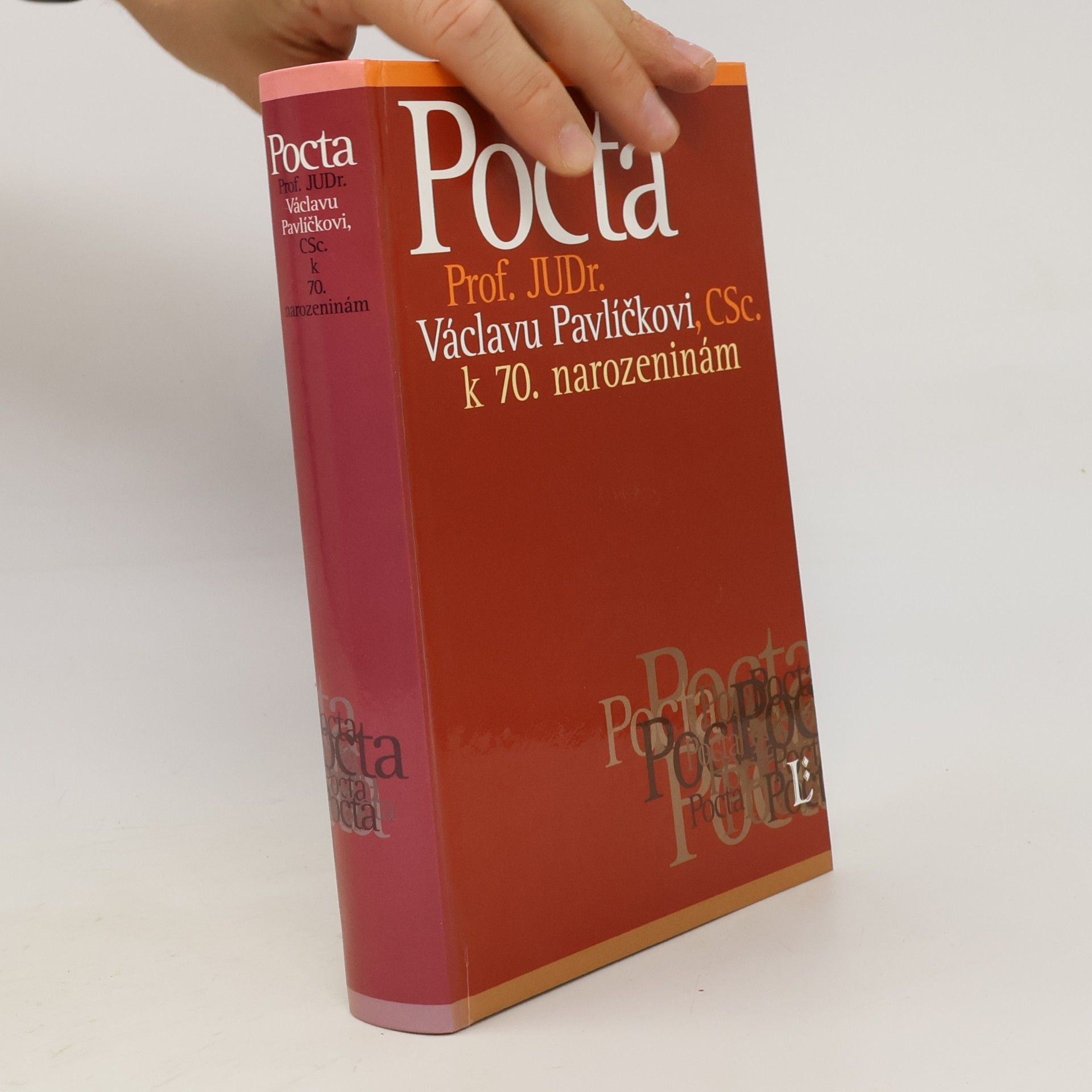 Pocta prof. JUDr. Václavu Pavlíčkovi, CSc., k 70. narozeninám