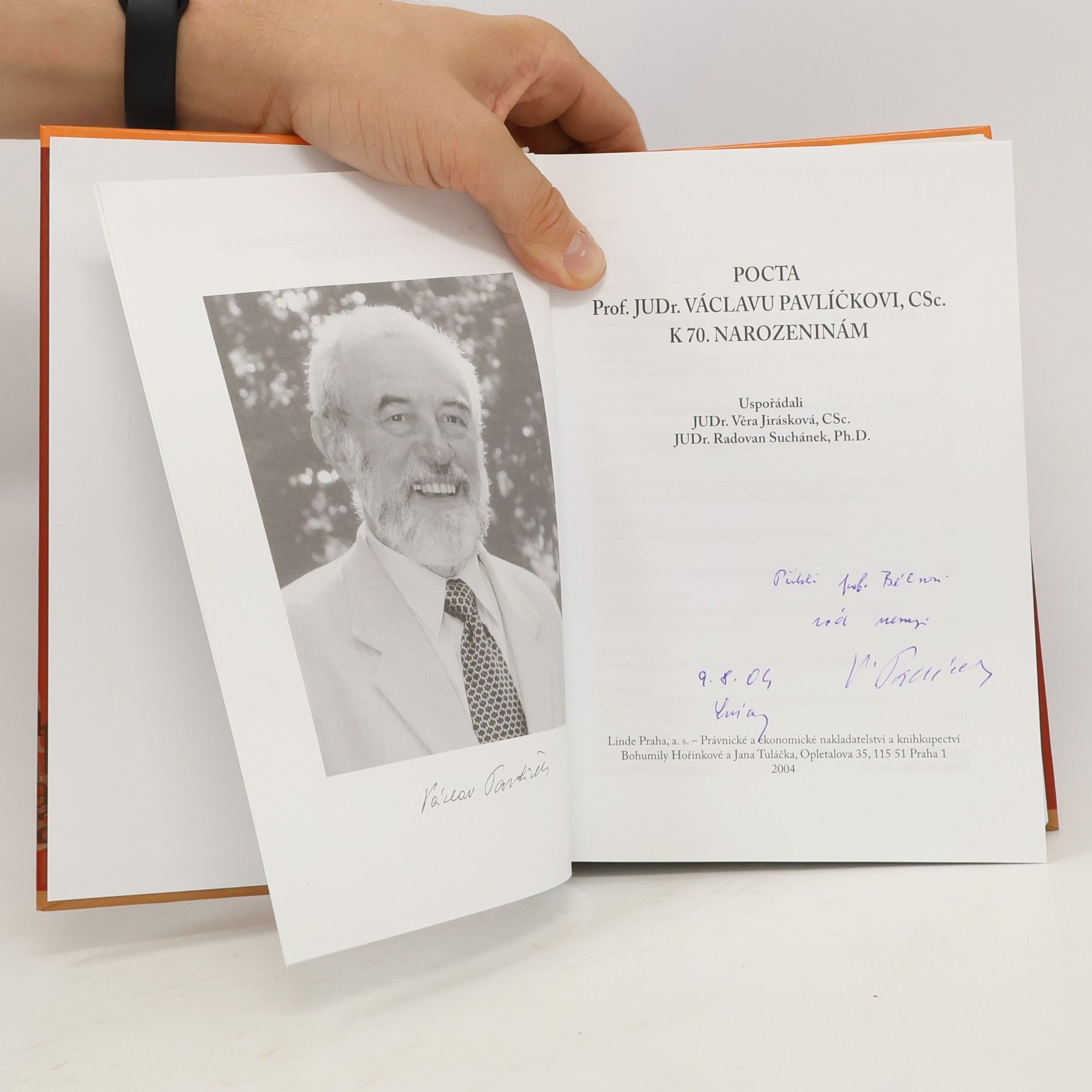 Věra Jirásková Pocta prof. JUDr. Václavu Pavlíčkovi, CSc., k 70. narozeninám