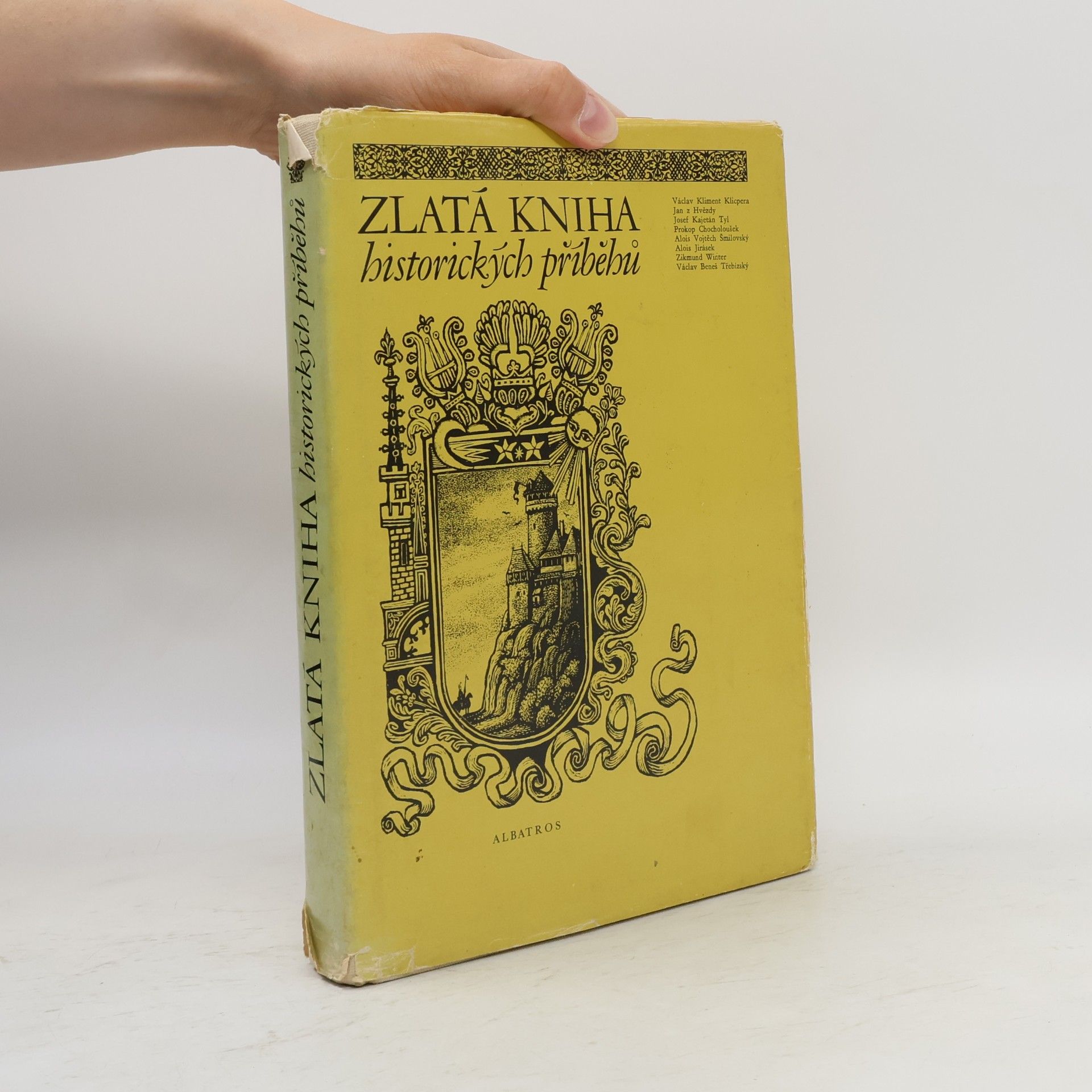 Autorenkollektiv Zlatá kniha historických příběhů