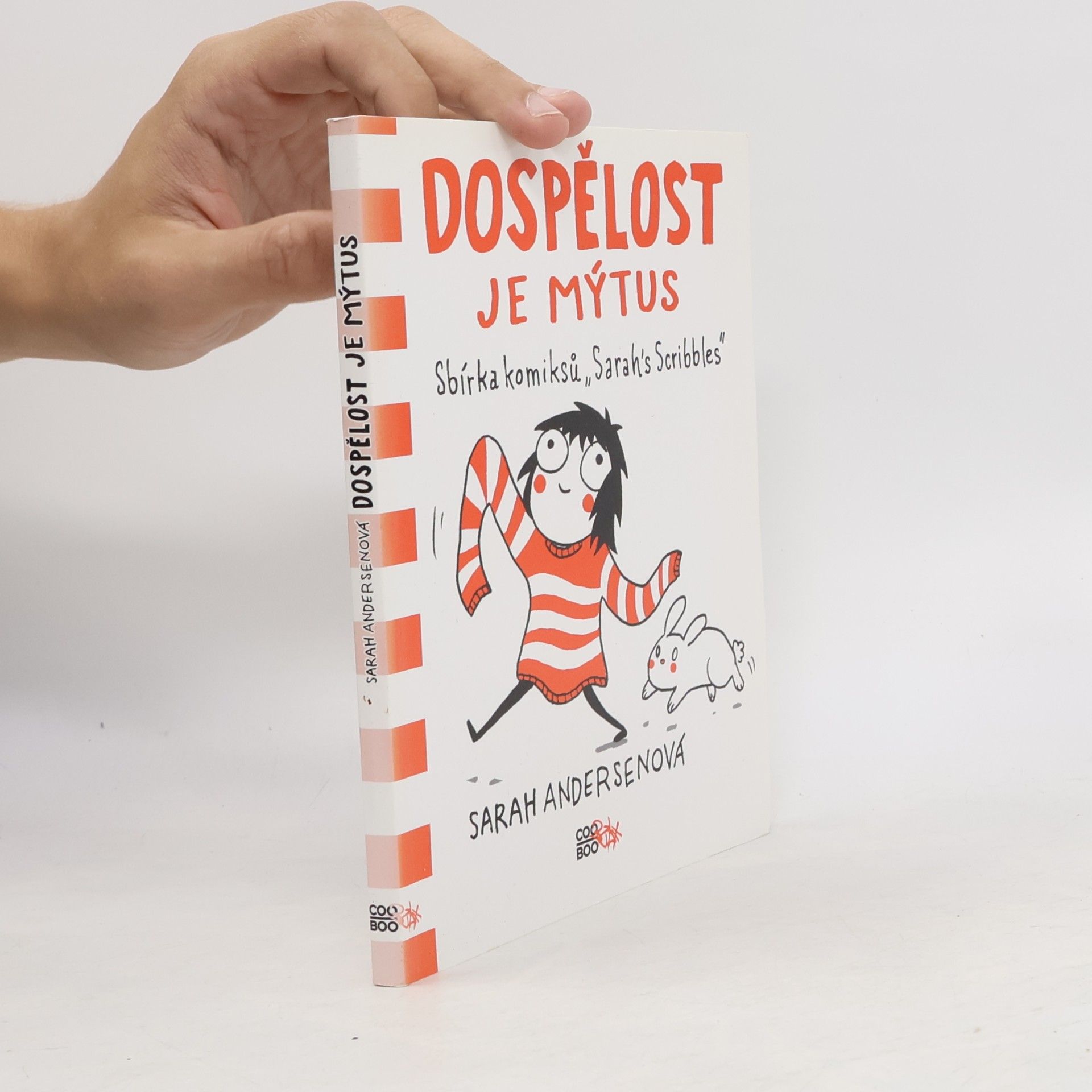 Sarah Sarah C. Andersen Dospělost je mýtus