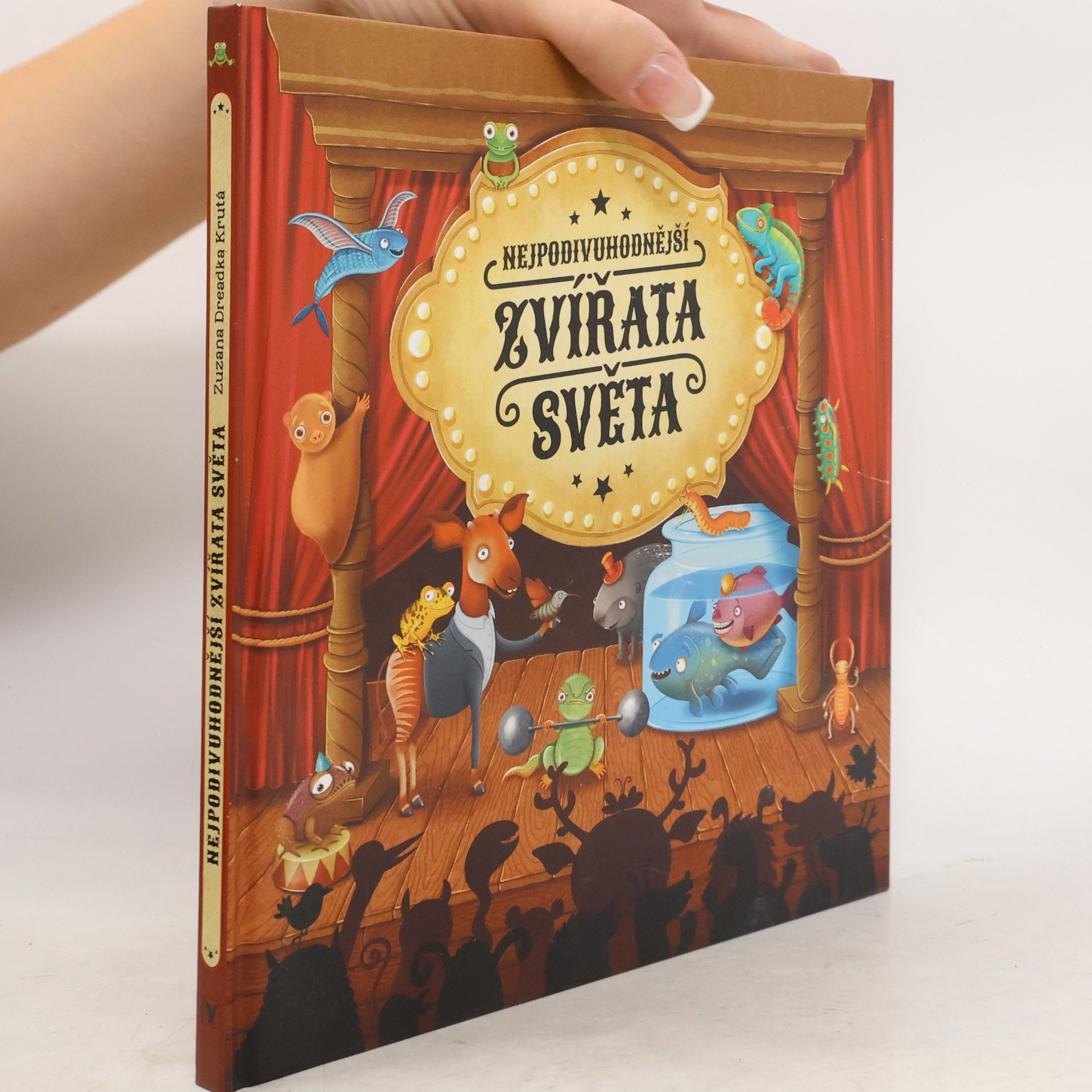 Jana Nová Nejpodivuhodnější zvířata světa