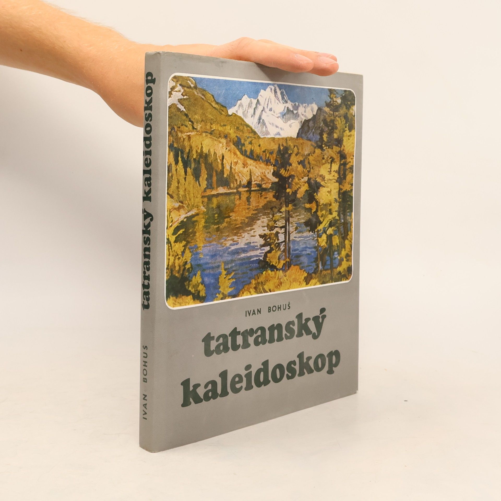 Ivan Bohuš Tatranský kaleidoskop