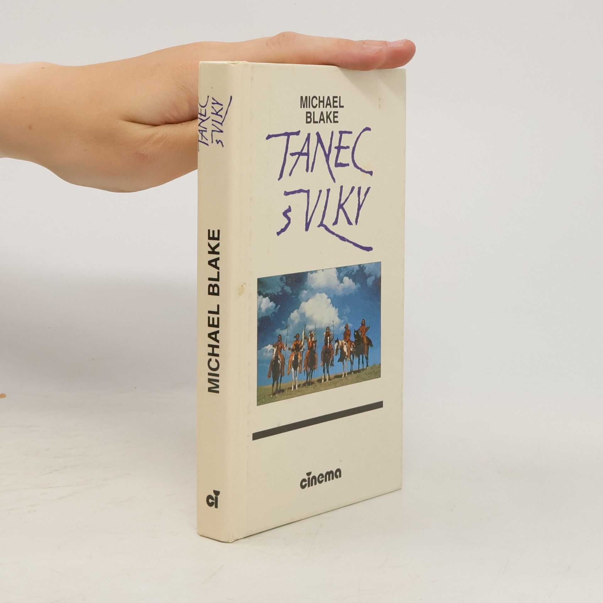 Michael Blake Tanec s vlky