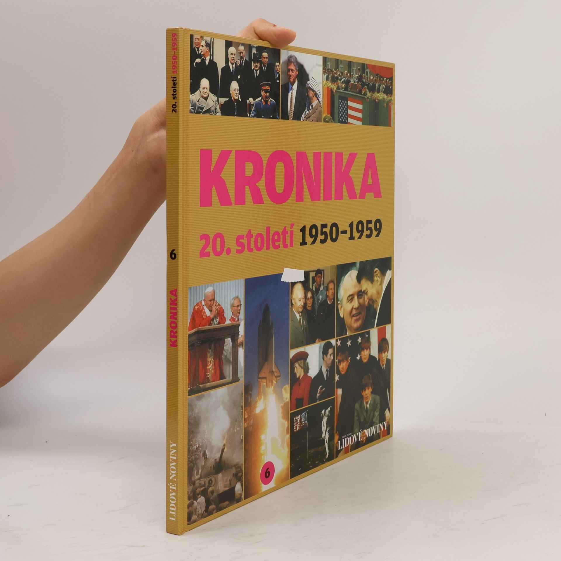 Autorenkollektiv Kronika 20. století 6. 1950-1959