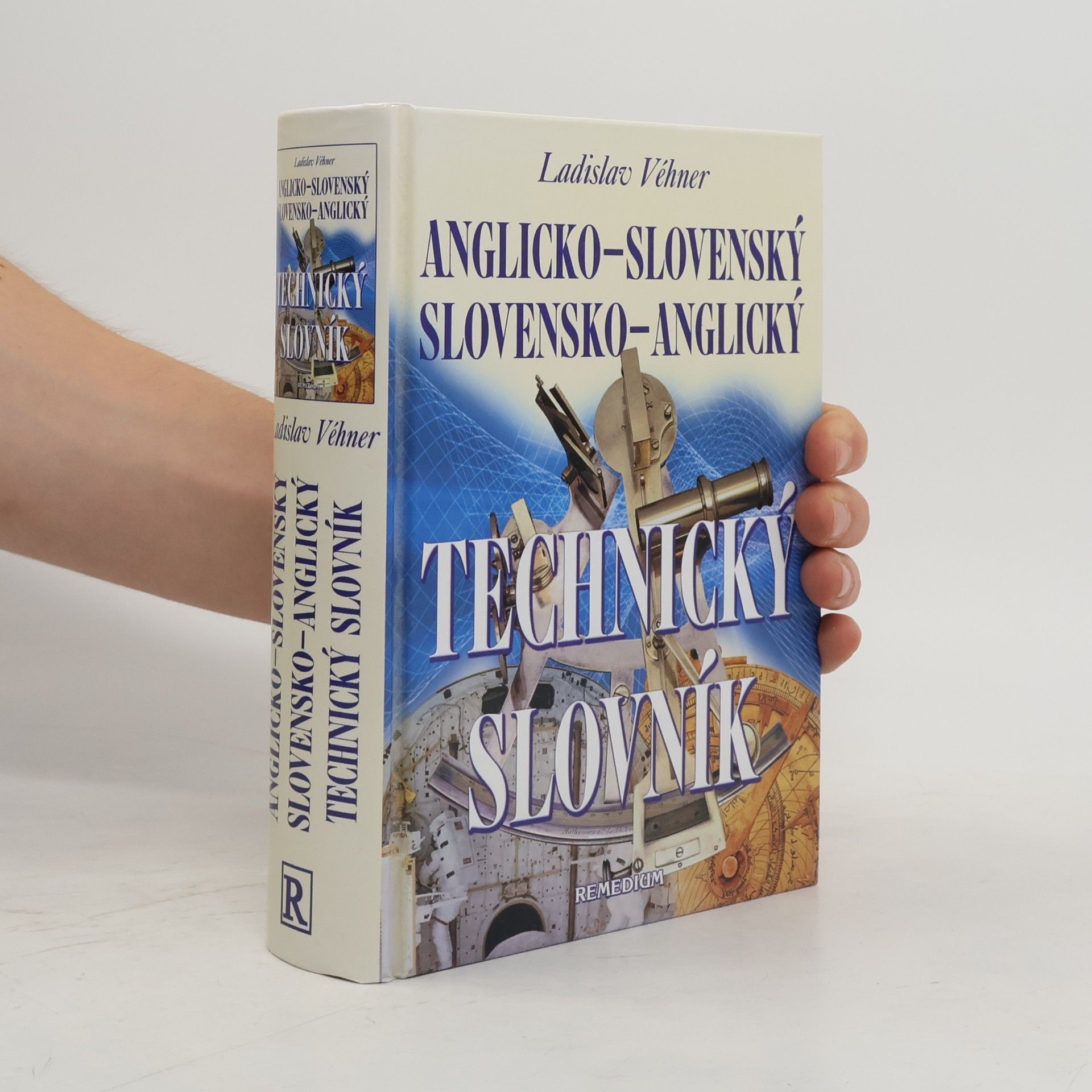 Ladislav Véhner Anglicko - slovenský, slovensko - anglický technický slovník