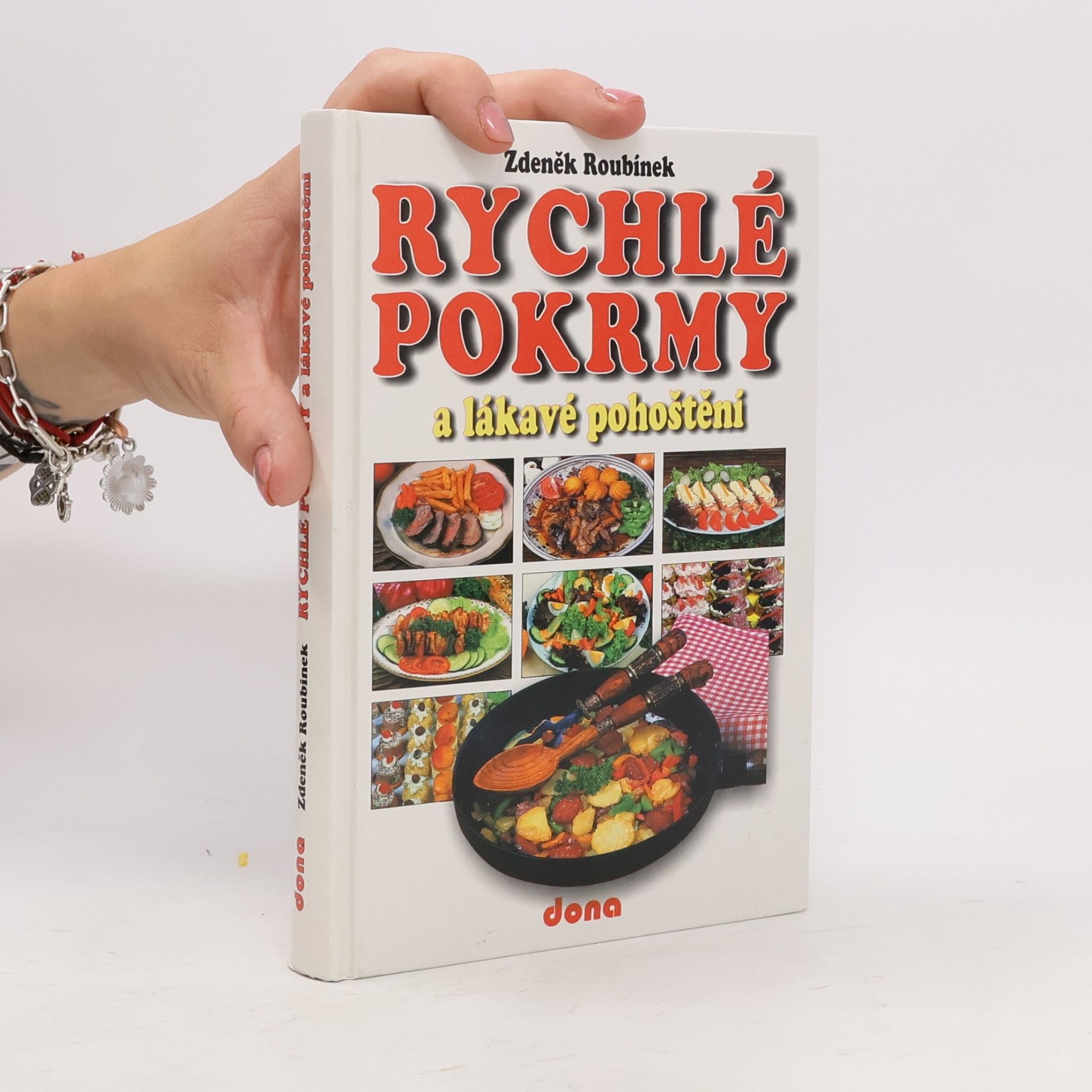 Zdeněk Roubínek Rychlé pokrmy a lákavé pohoštění