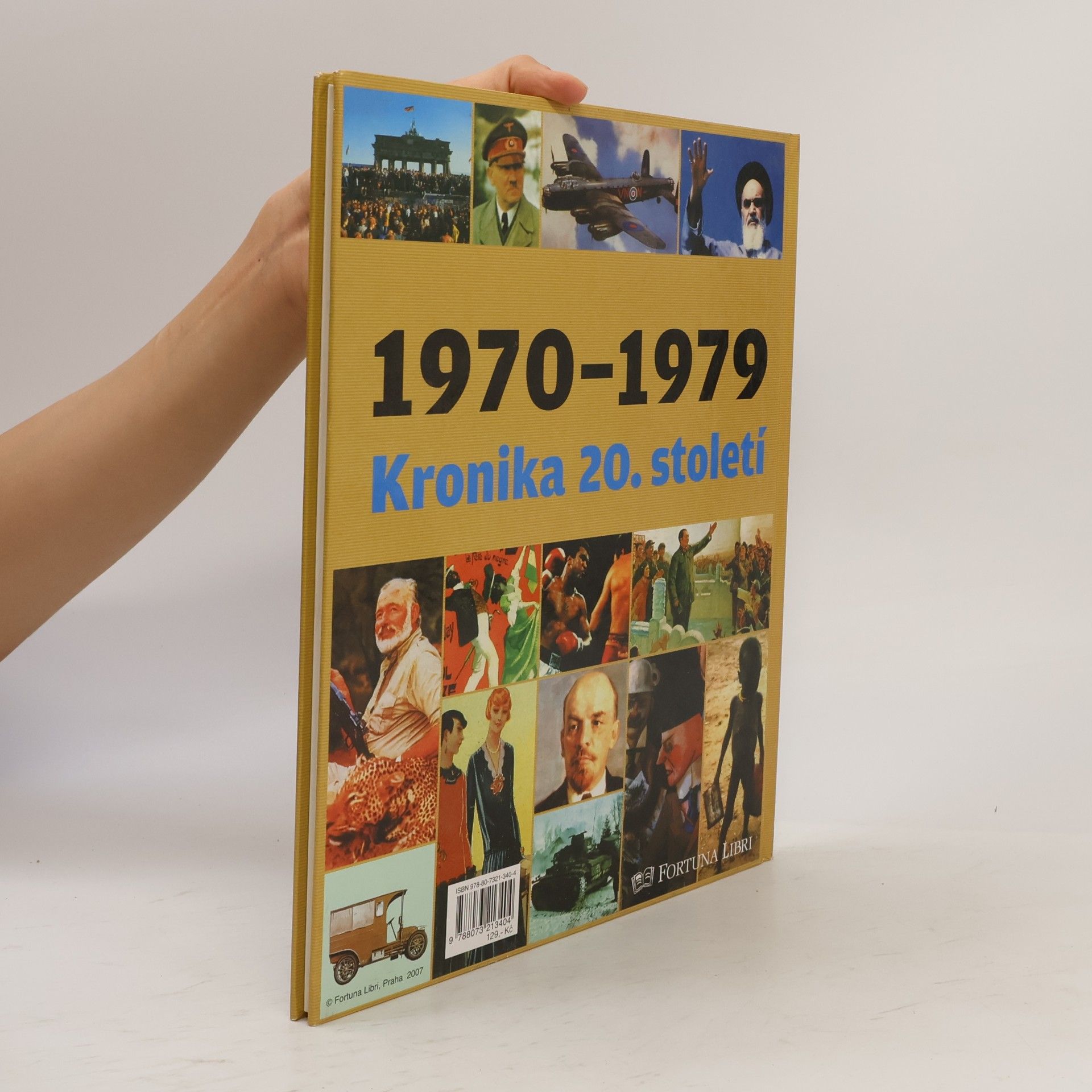 Collectif d'auteurs Kronika 20. století 8. 1970-1979
