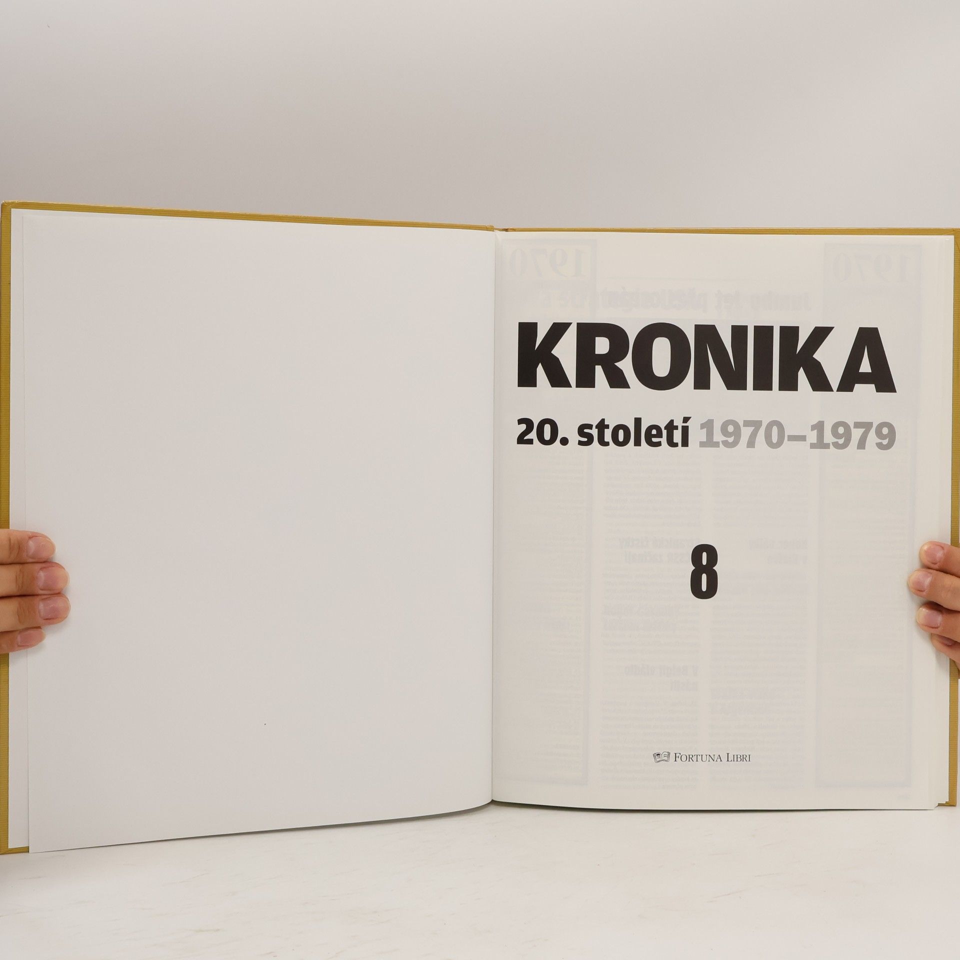 Collectif d'auteurs Kronika 20. století 8. 1970-1979