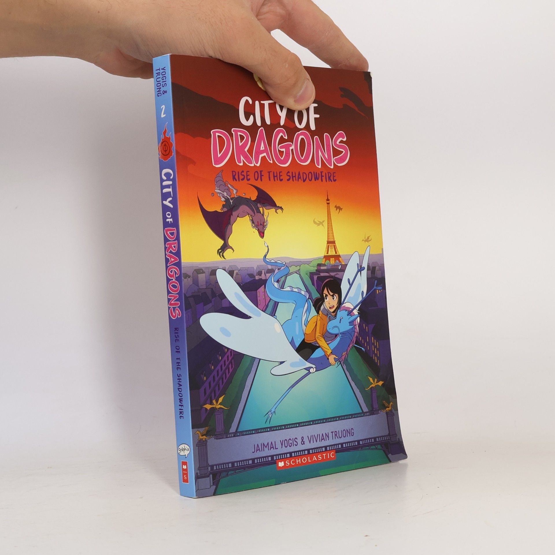 Jaimal Yogis Rise of the Shadowfire: A Graphic Novel (City of Dragons #2)