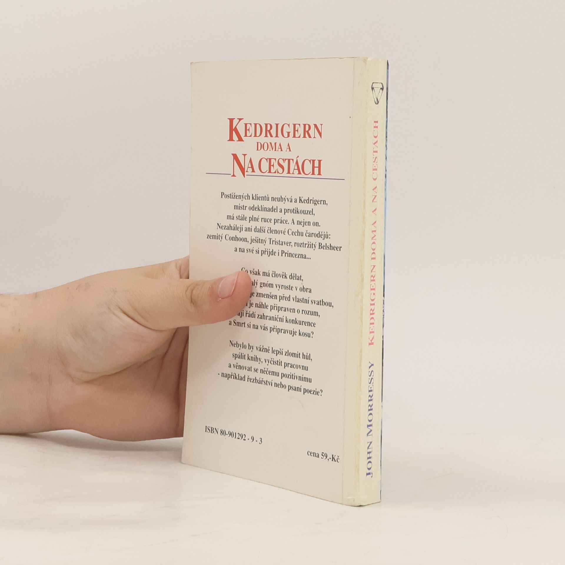 John Morressy Kedrigern doma a Na cestách