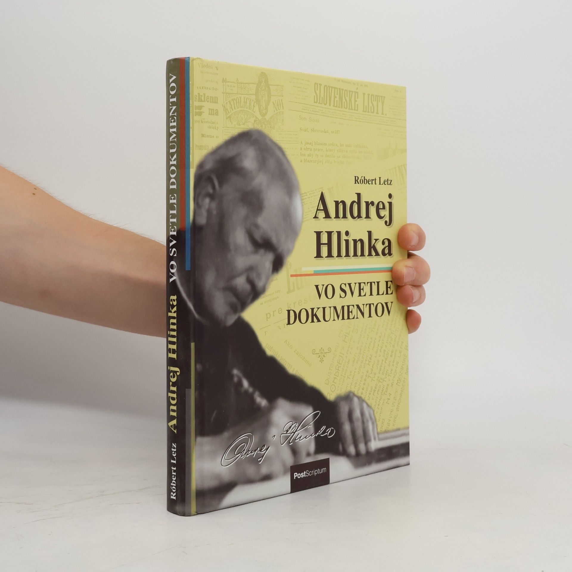 Róbert Letz Andrej Hlinka vo svetle dokumentov