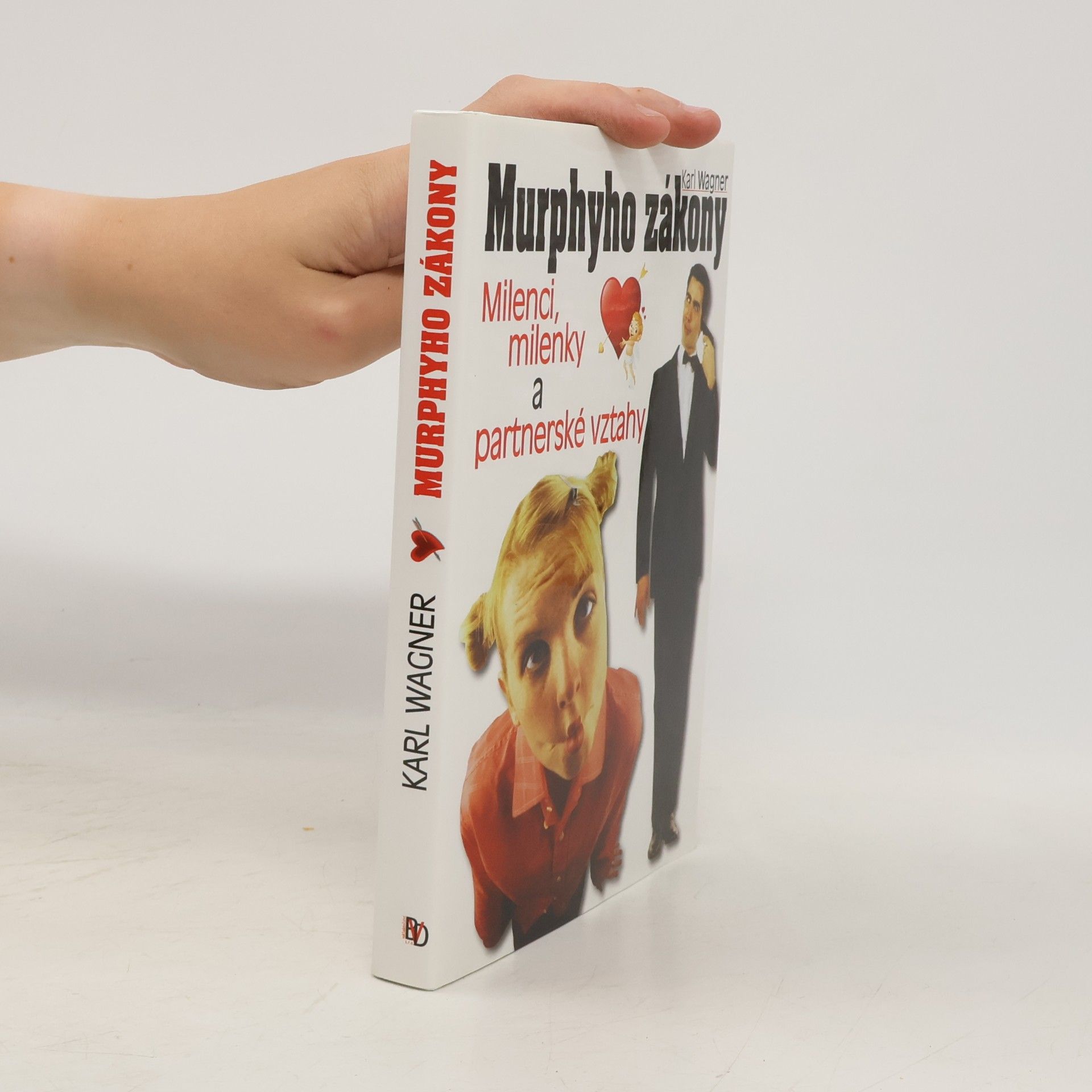 Murphyho zákony : milenci, milenky a partnerské vztahy