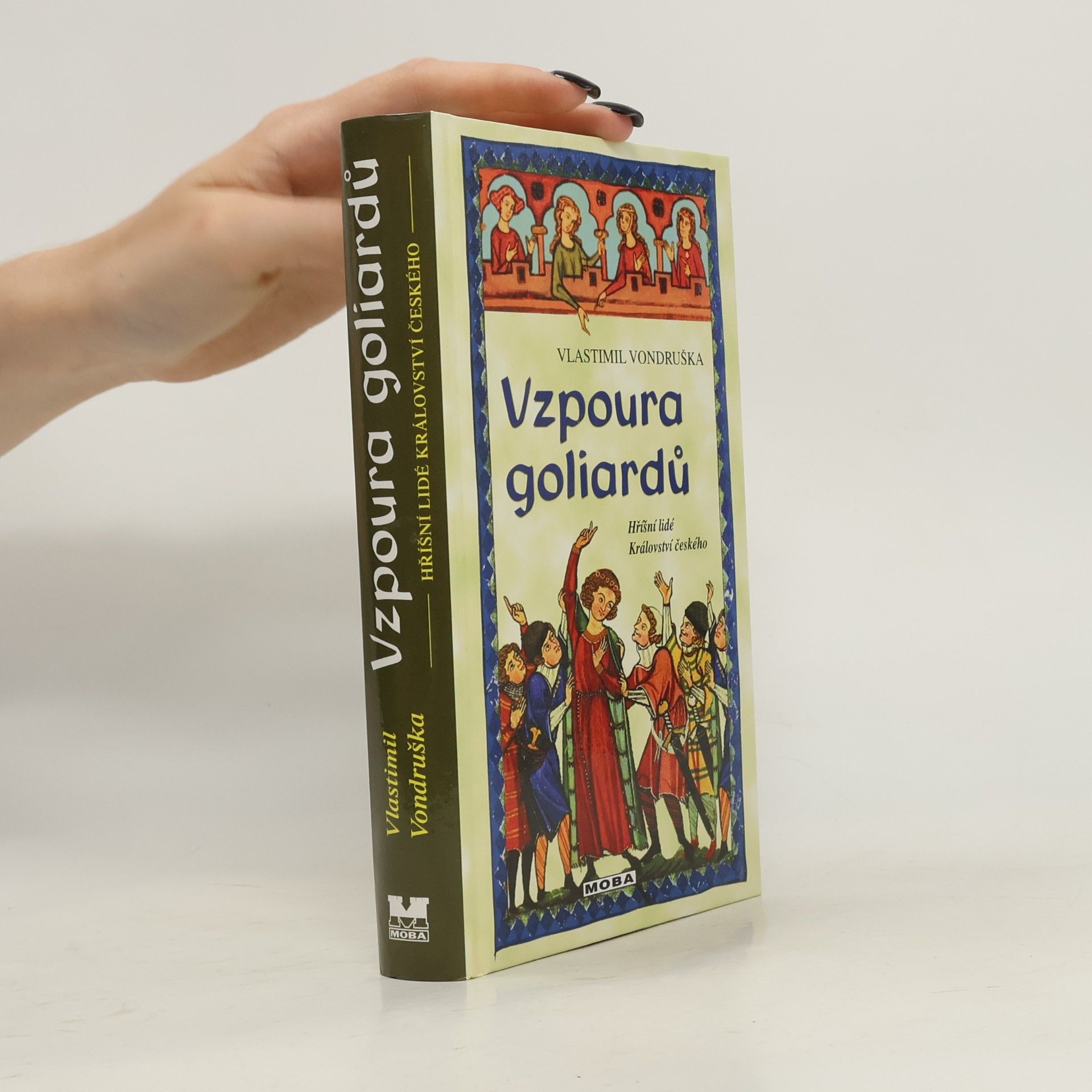 Vlastimil Vondruška Vzpoura goliardů