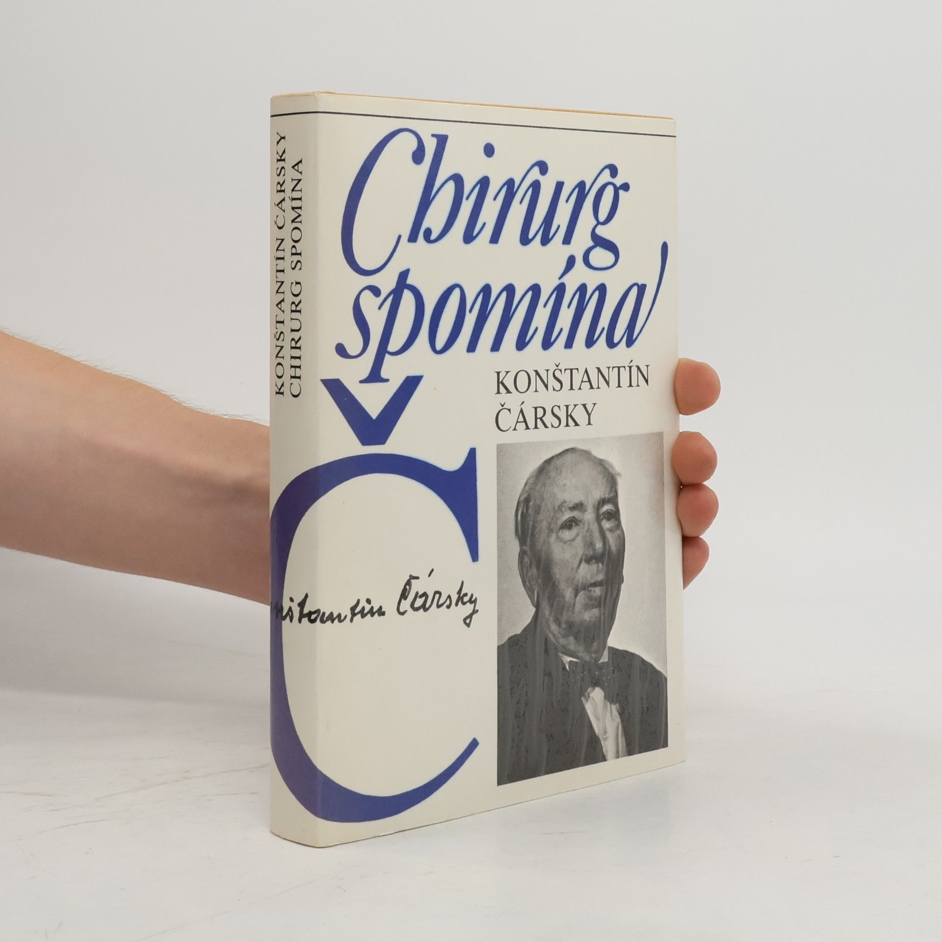 Konštantín Čársky Chirurg spomína