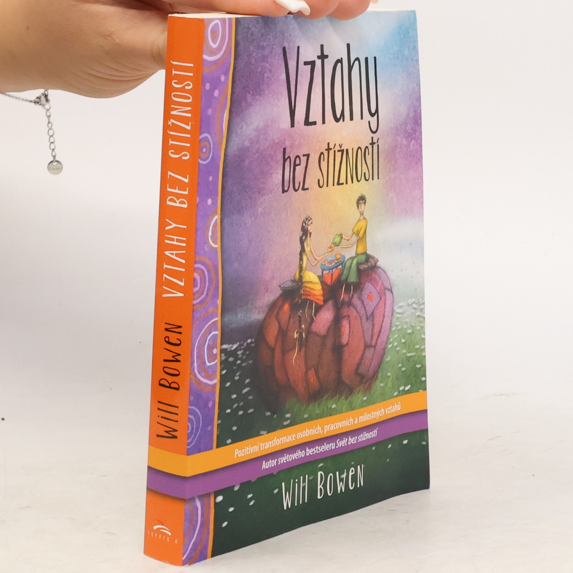 Will Bowen Vztahy bez stížností