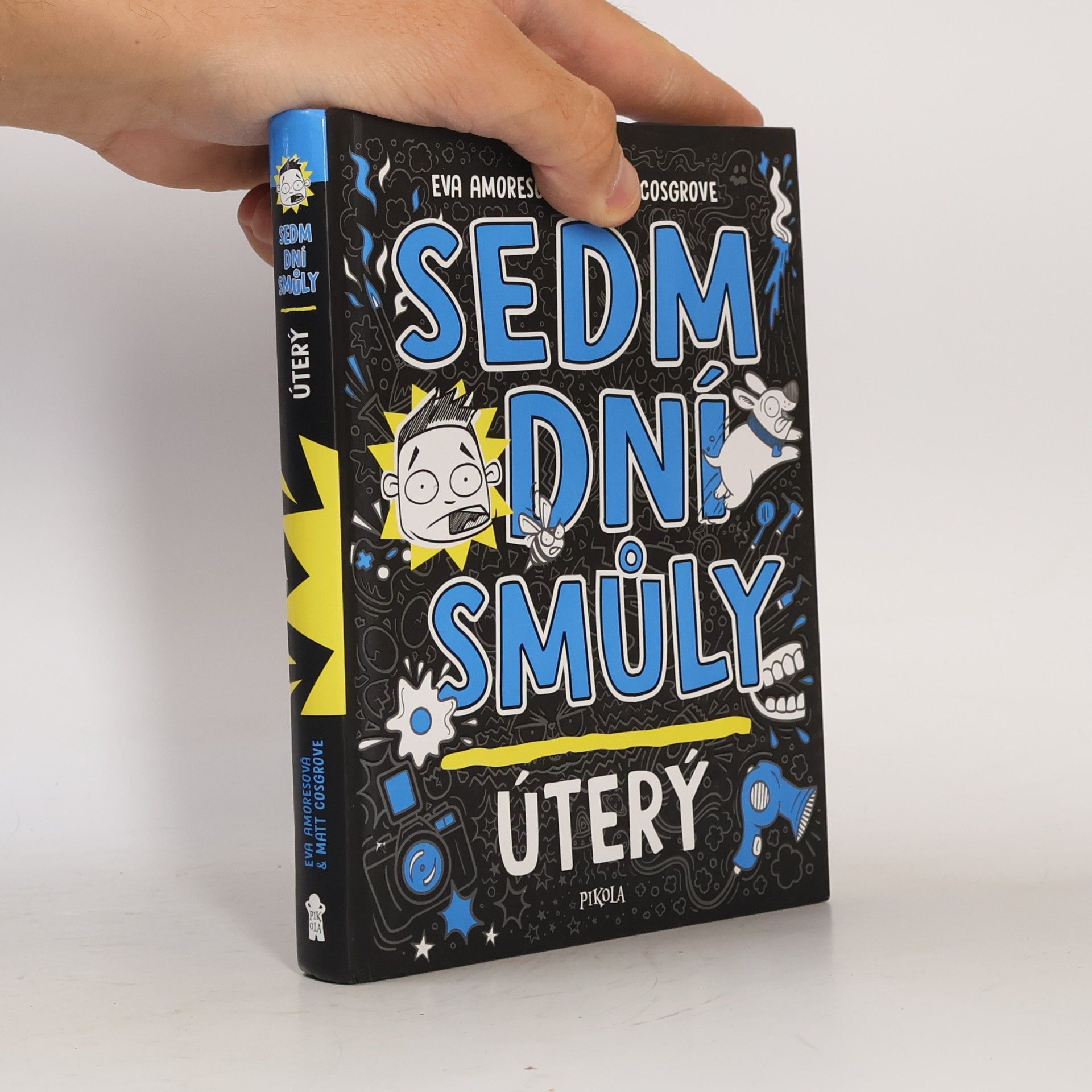 Matt Cosgrove Sedm dní smůly. Úterý