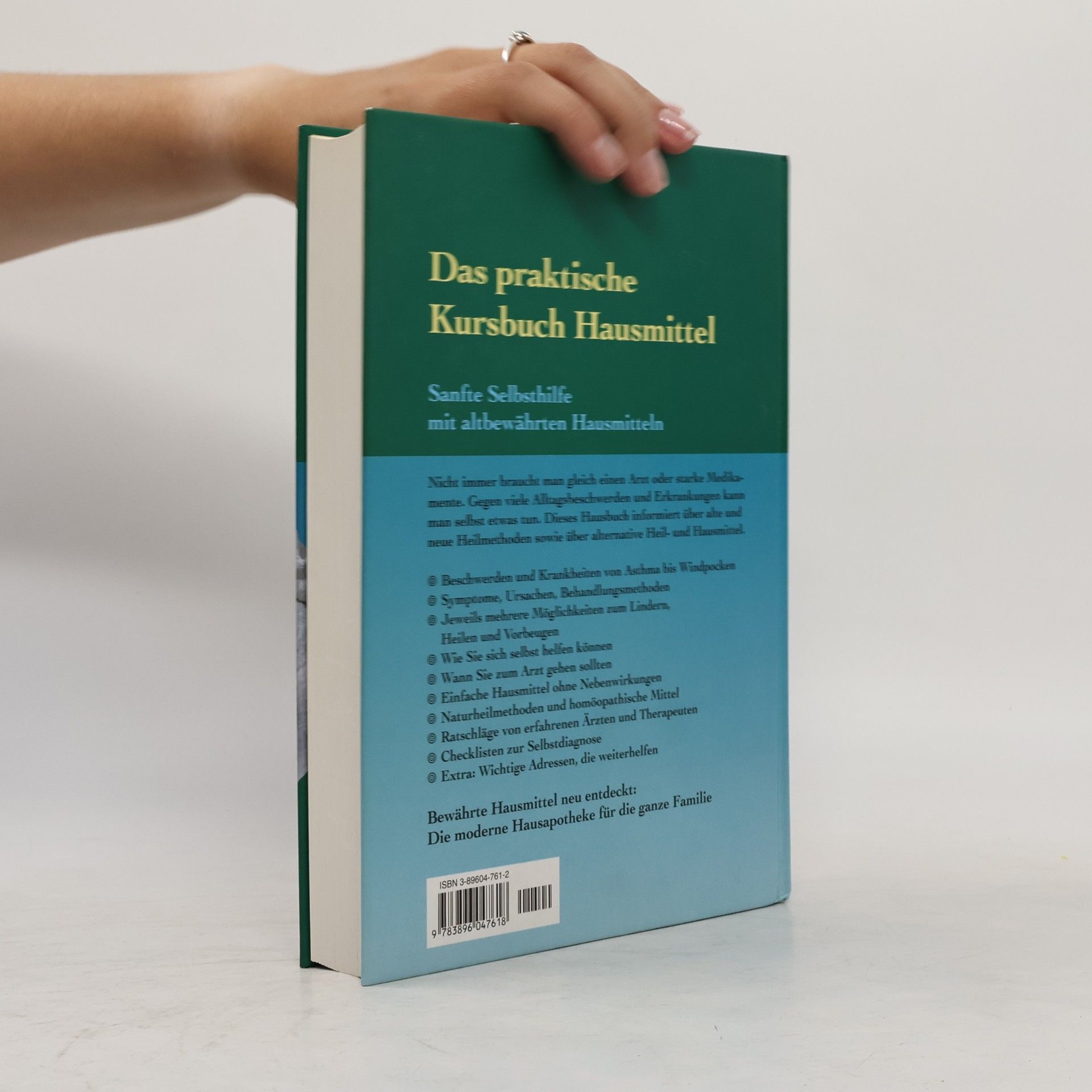 Wolfgang Thielke Das praktische Kursbuch Hausmittel