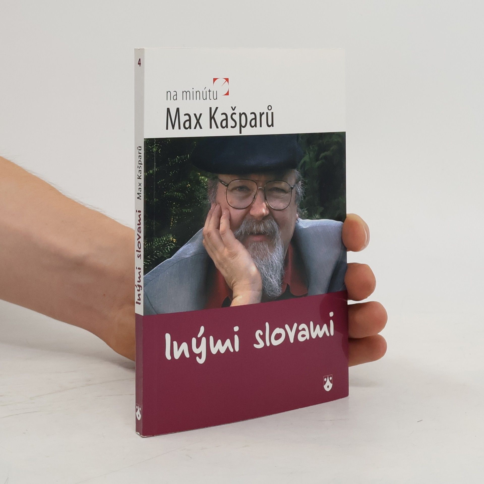 Jaroslav Max Kašparů Inými slovami
