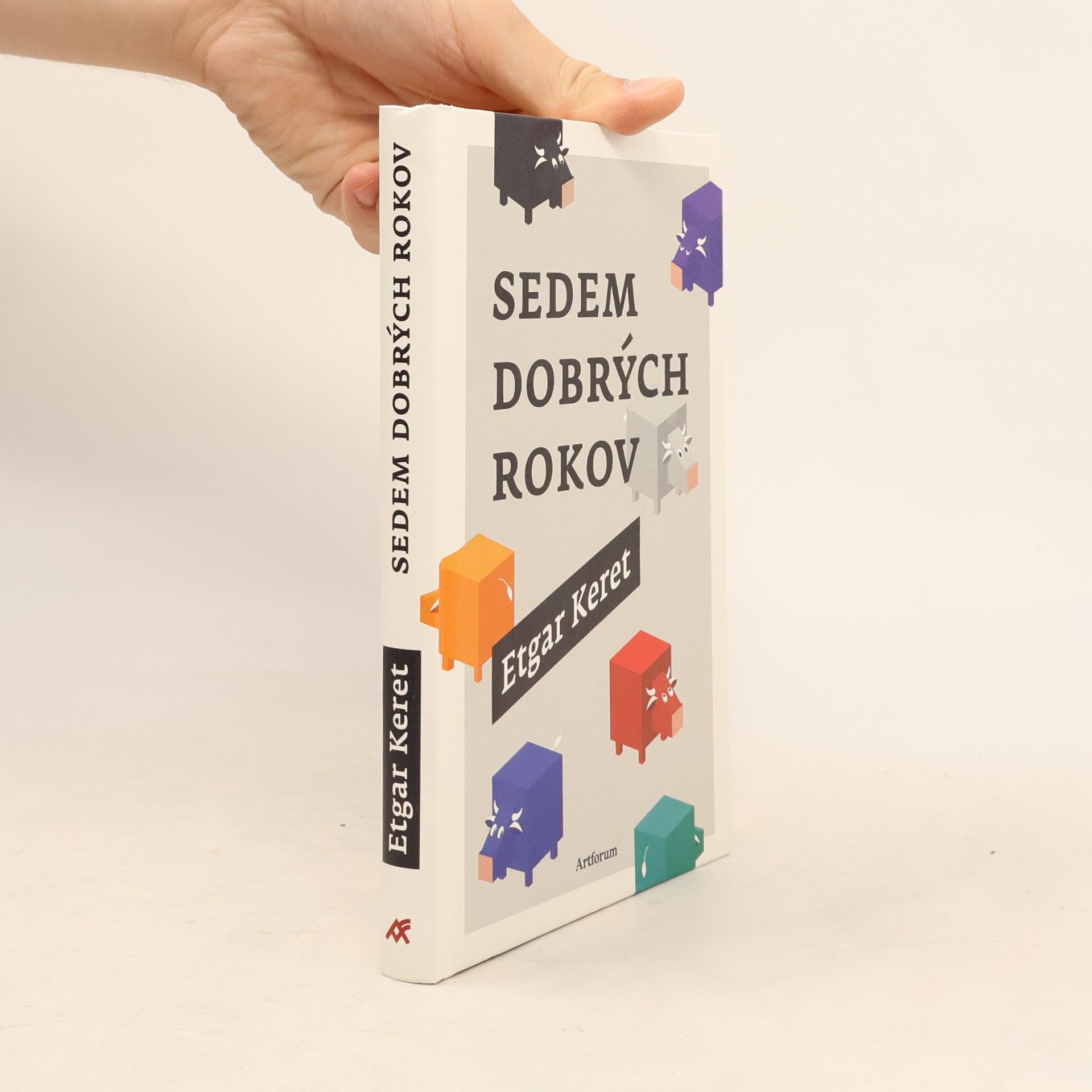 Etgar Keret Sedem dobrých rokov