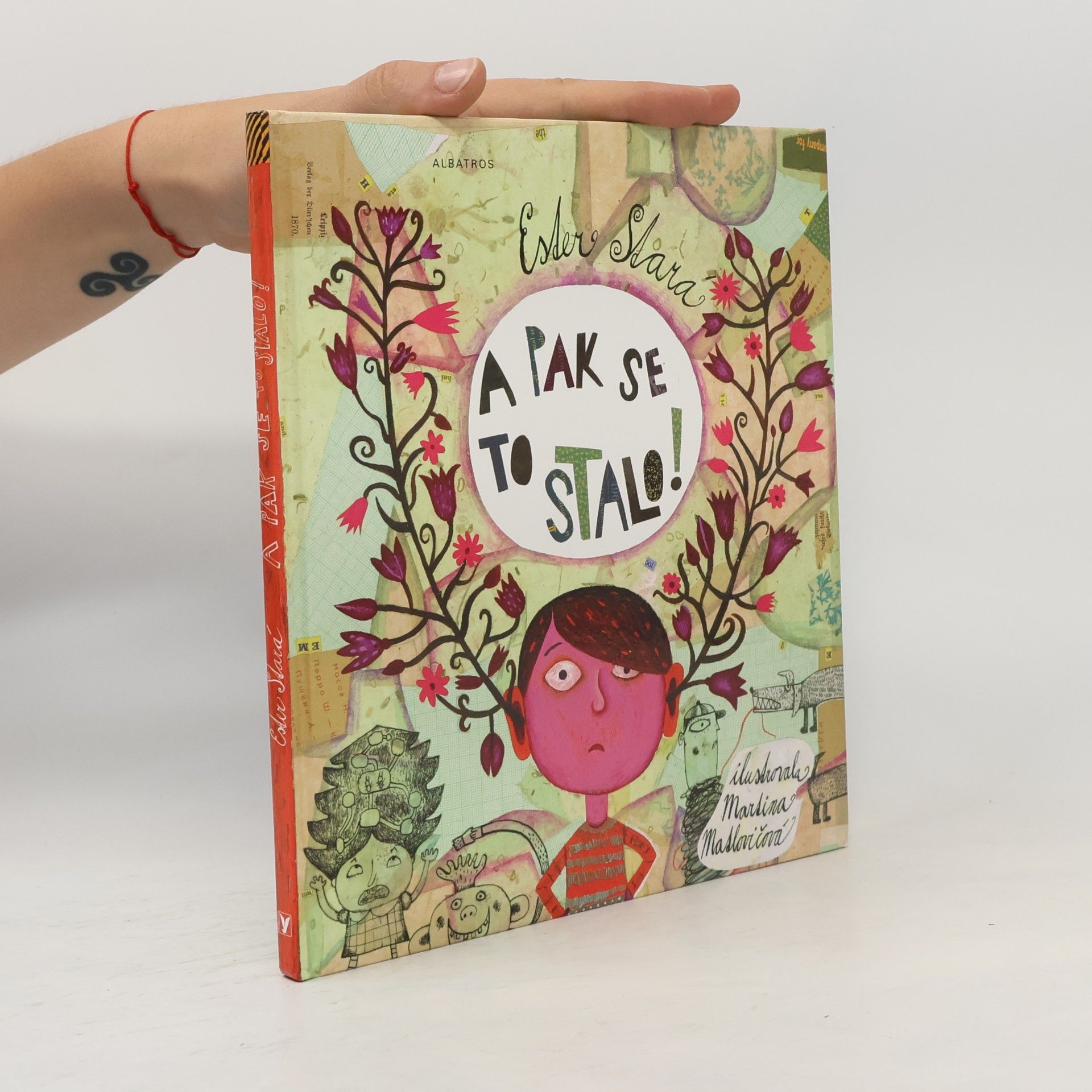 Ester Stará A pak se to stalo!